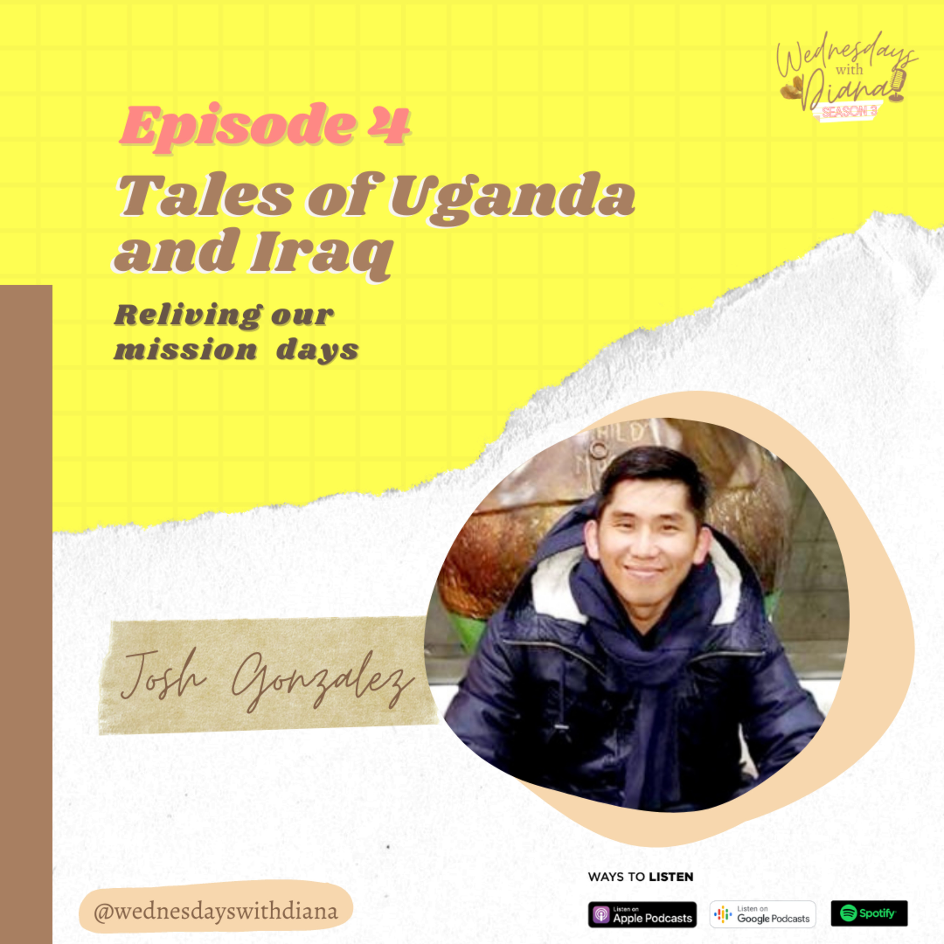 WWD3 E4 | Tales of Uganda and Iraq with Josh Gonzalez episode artwork