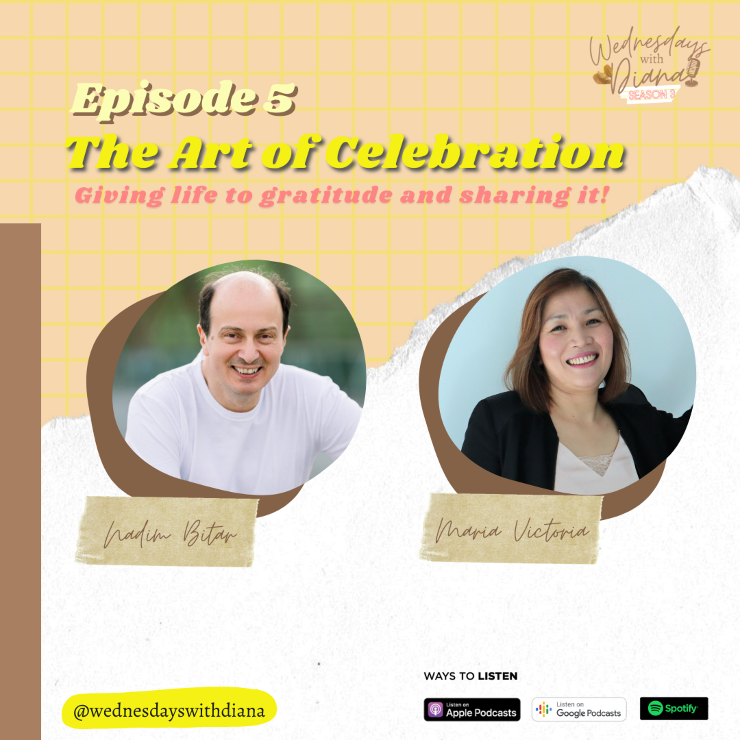 WWD3 E5 | The Art of Celebration with Nadim Bitar and Maria Victoria episode artwork