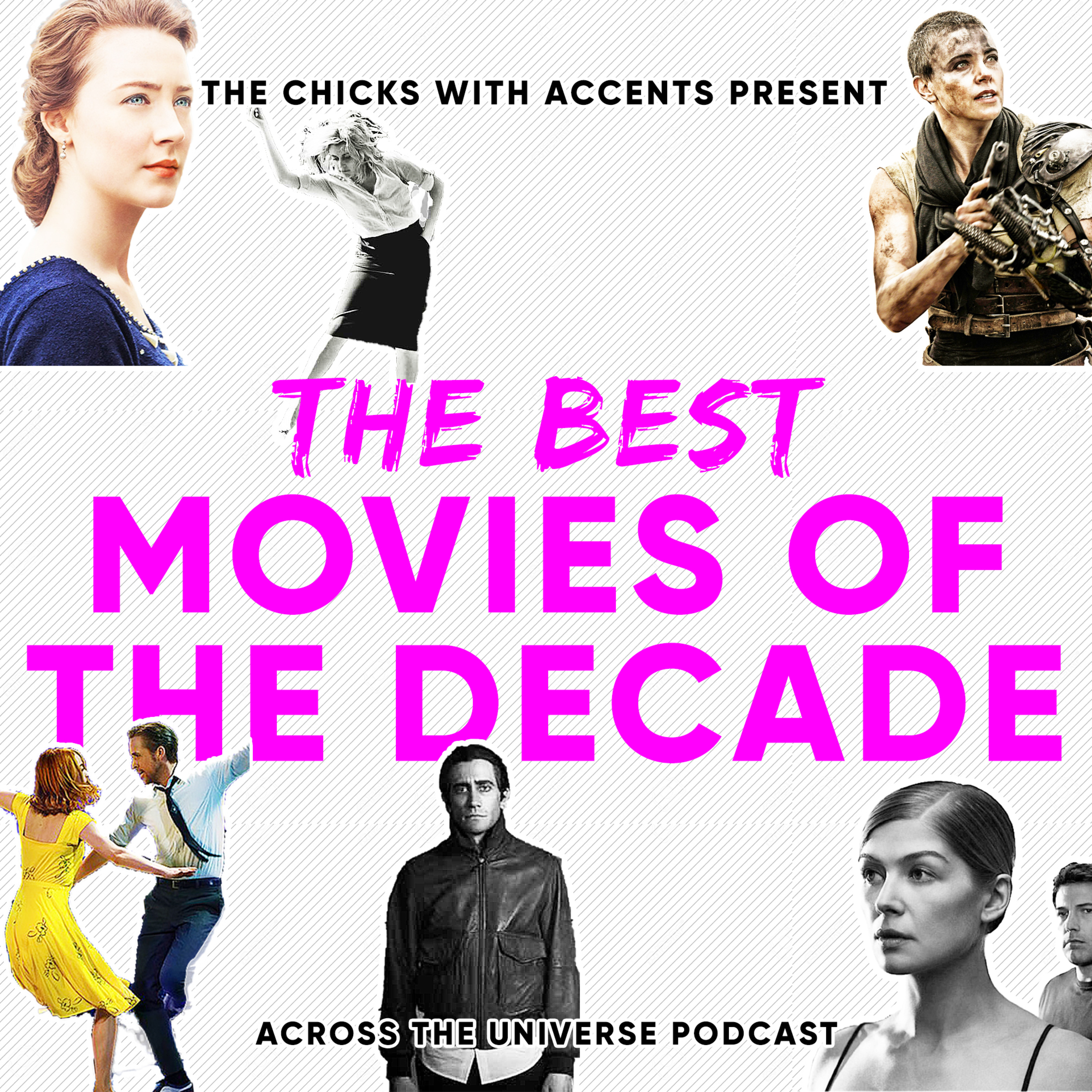 Episode 78: Top 10 Best Movies of the Decade