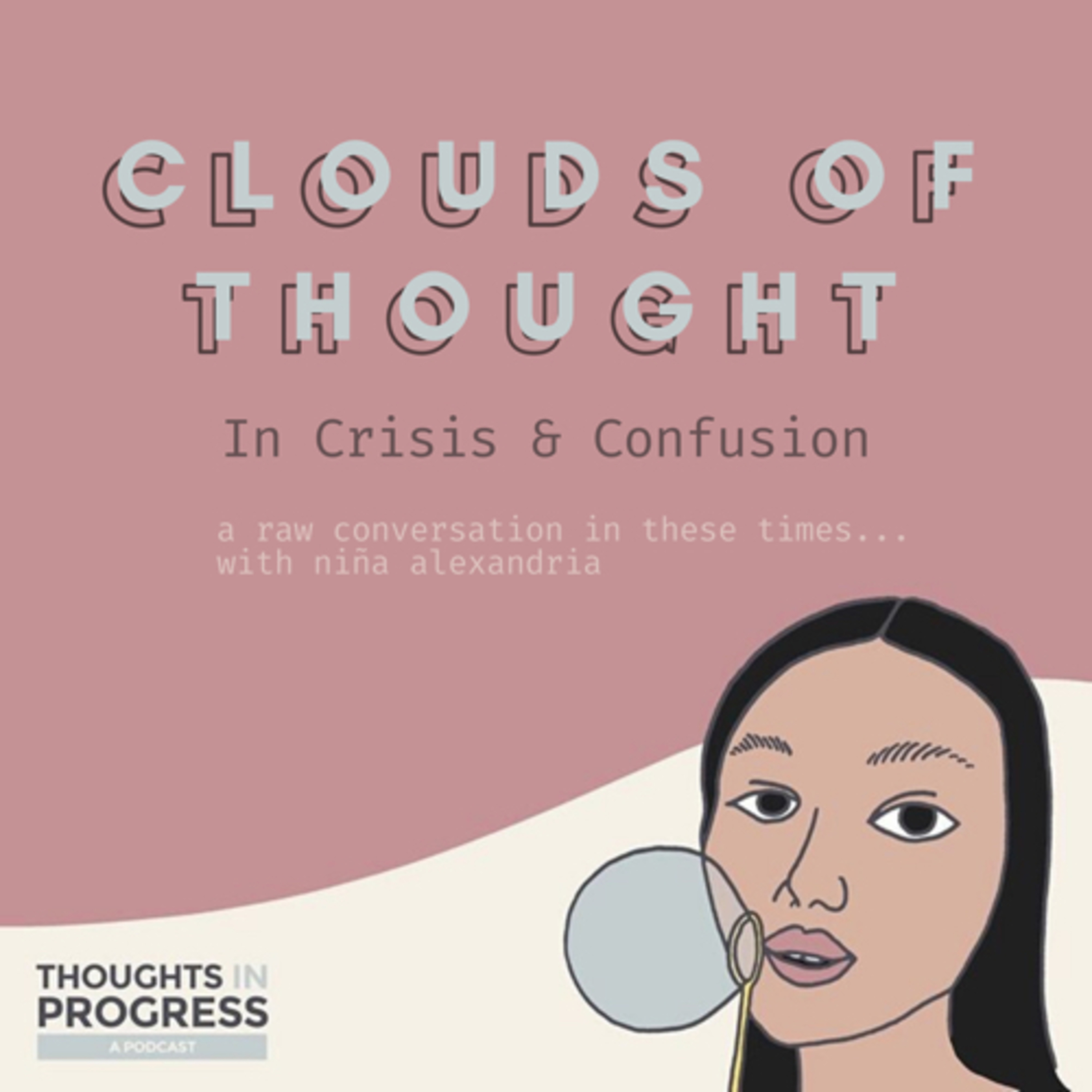Thoughts In Progress