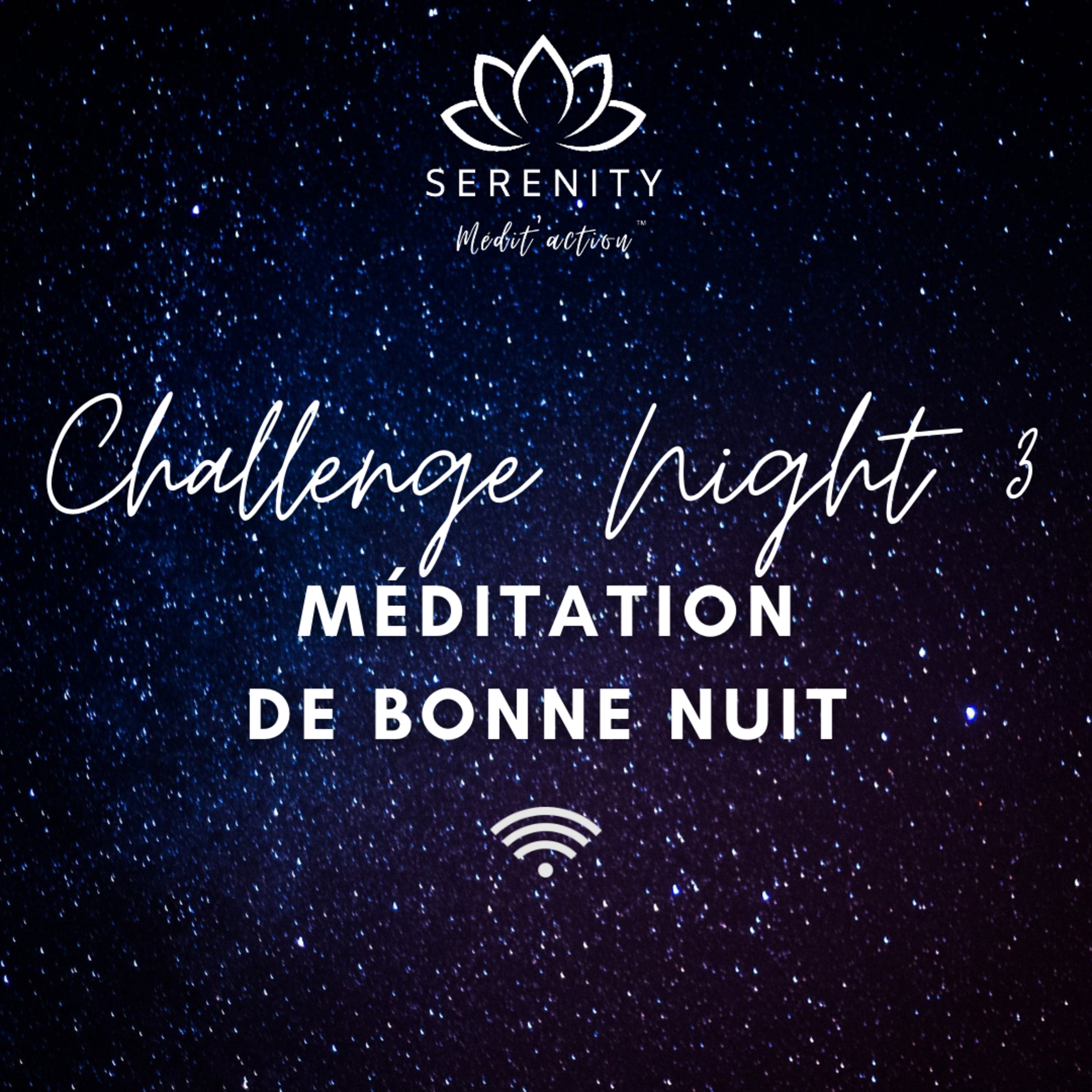 🙏 NIGHT 3 - Mantra du soir - CHALLENGE DE MEDITATION episode artwork