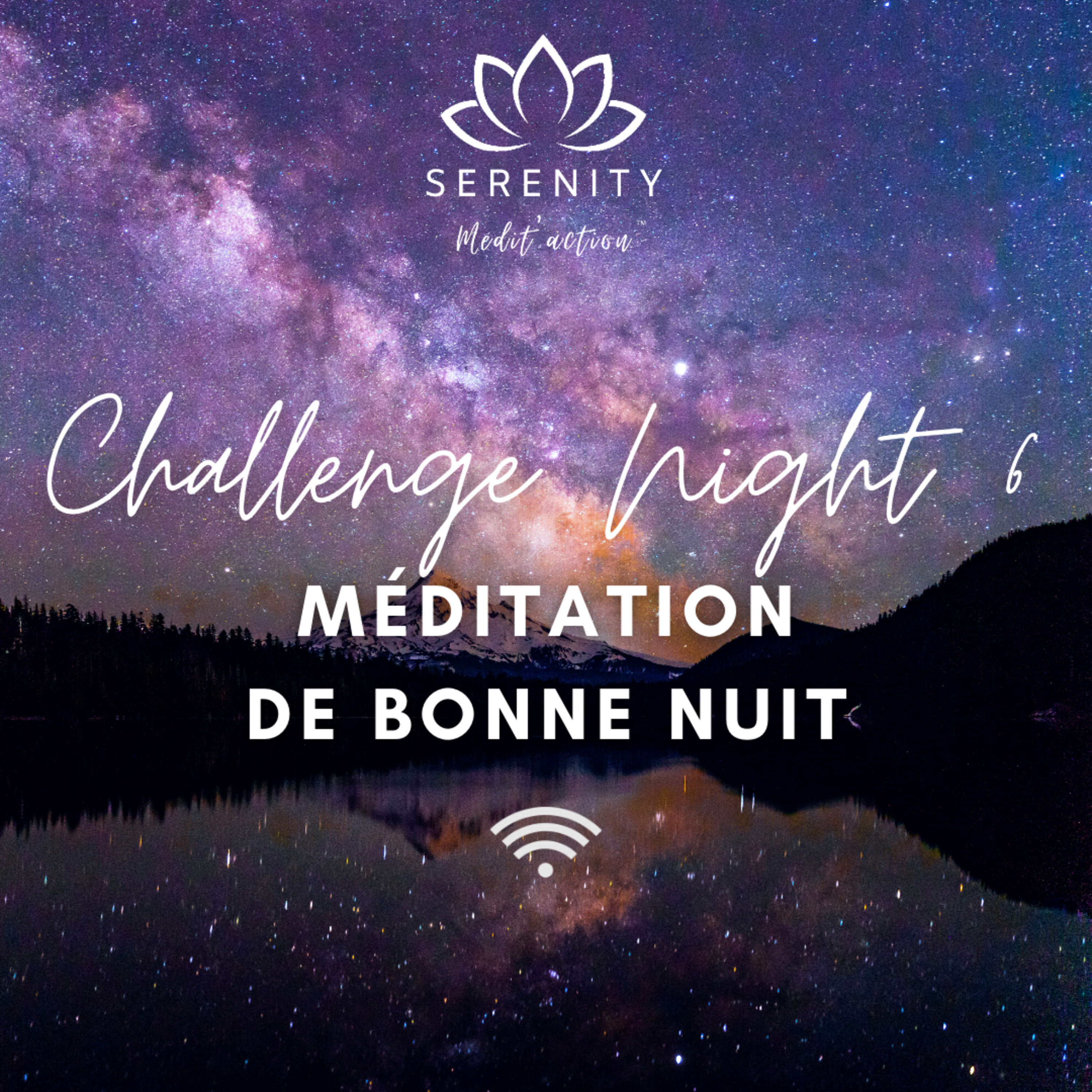 🙏 NIGHT 6 - Mantra du soir - CHALLENGE DE MEDITATION episode artwork