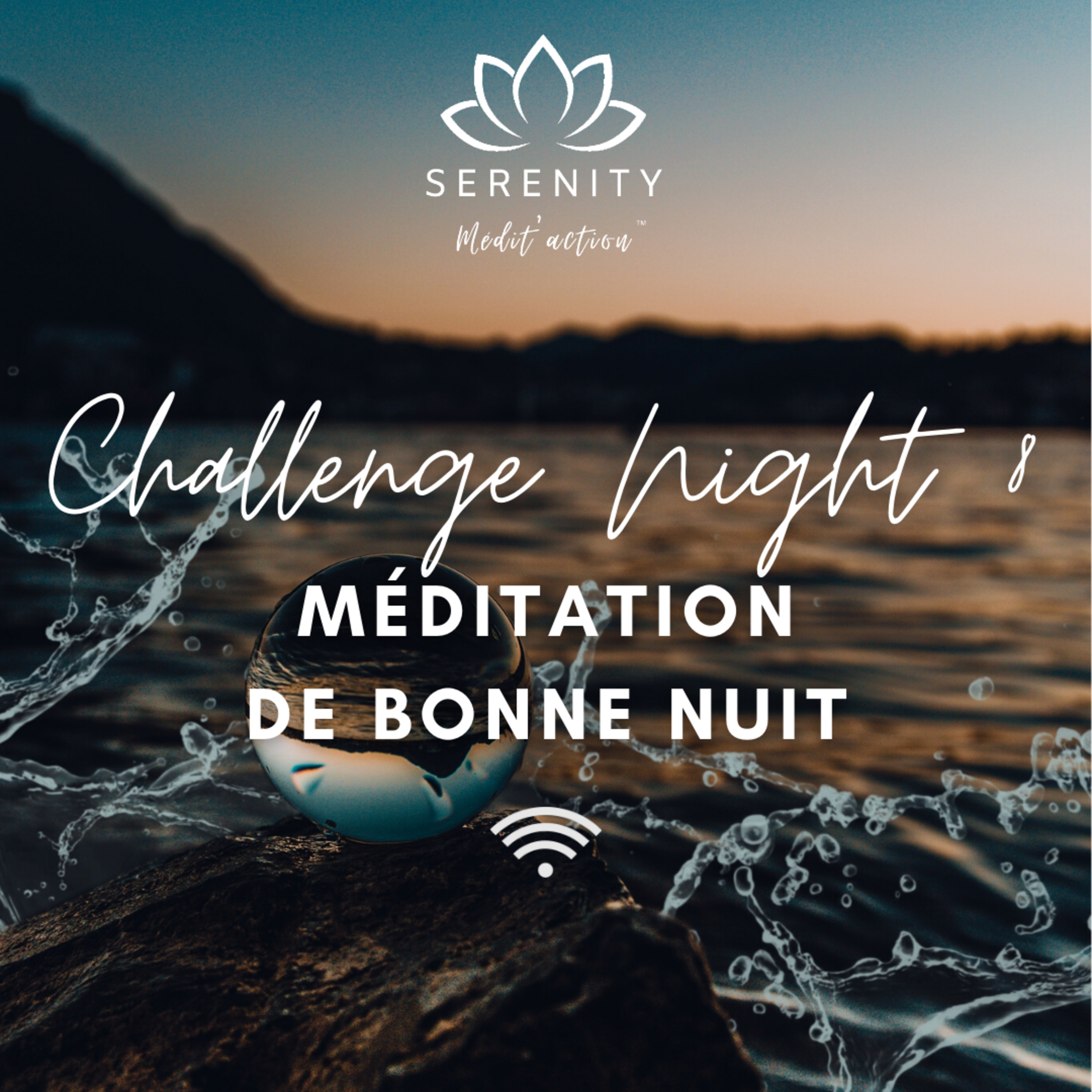 🙏 NIGHT 8 - Mantra du soir - CHALLENGE DE MEDITATION episode artwork