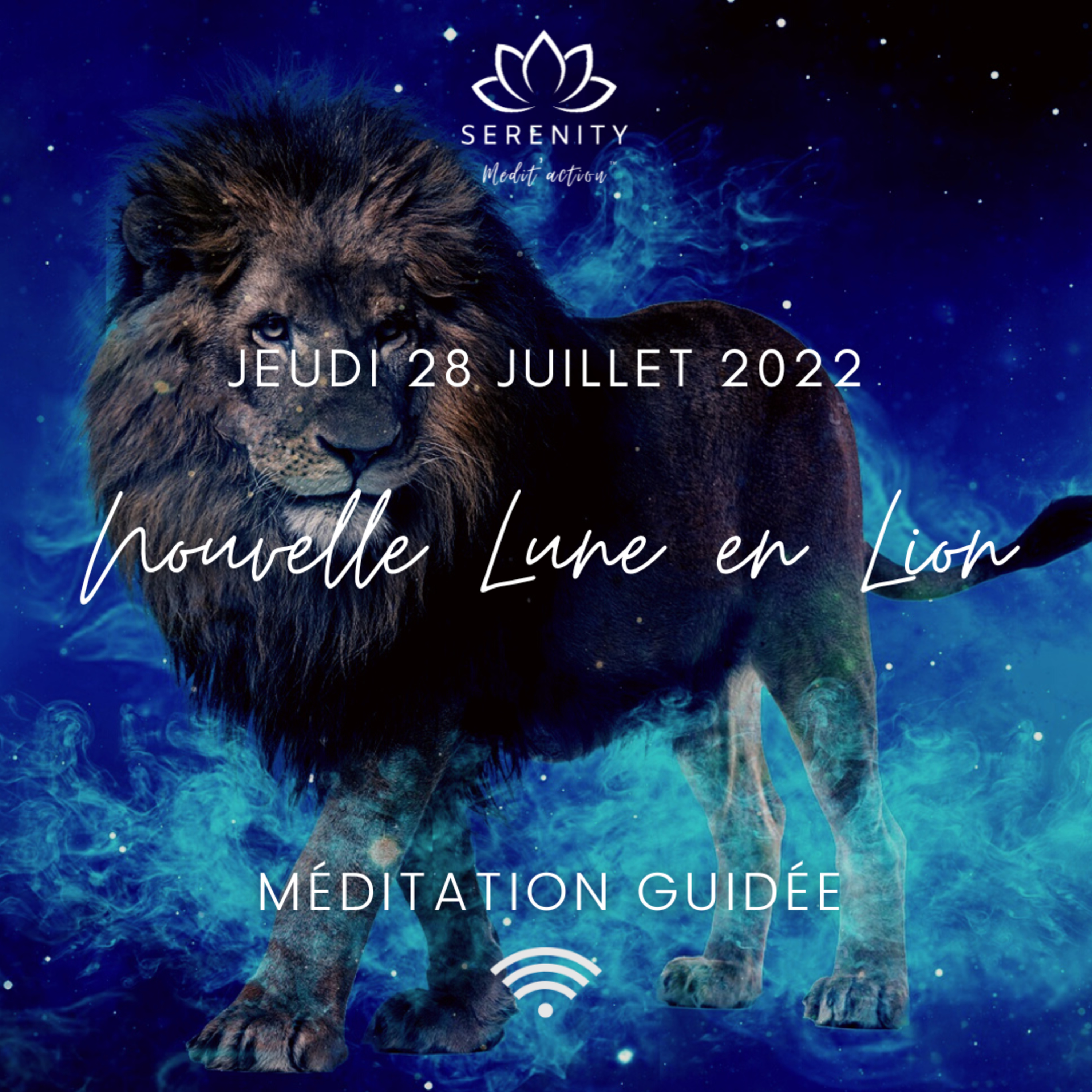 🌑 NOUVELLE LUNE en Lion ♌ 28 Juillet 2022 - Méditation guidée episode artwork