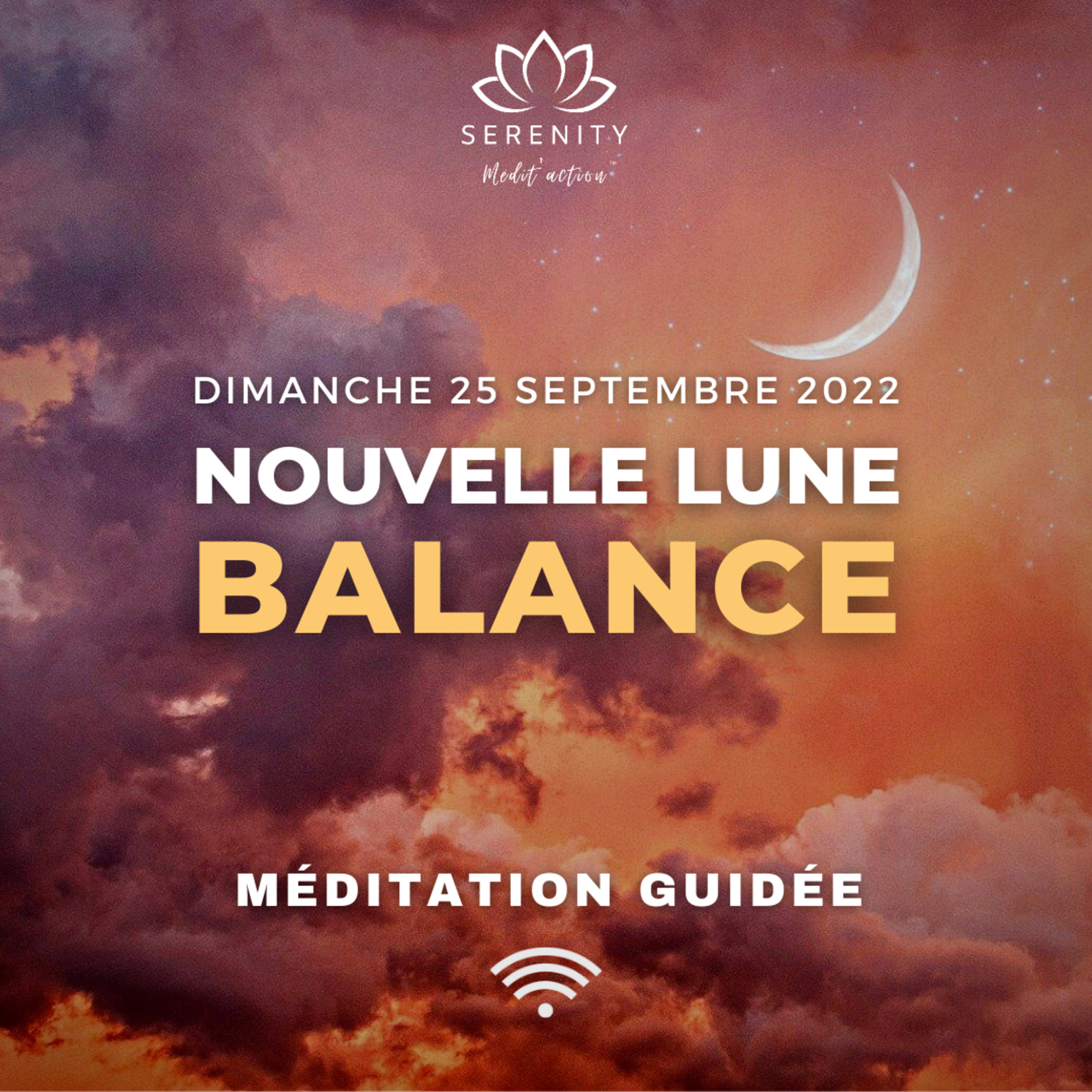 🌑 Nouvelle LUNE en BALANCE du 25 Septembre 2022 | 🎧 Méditation Guidée episode artwork