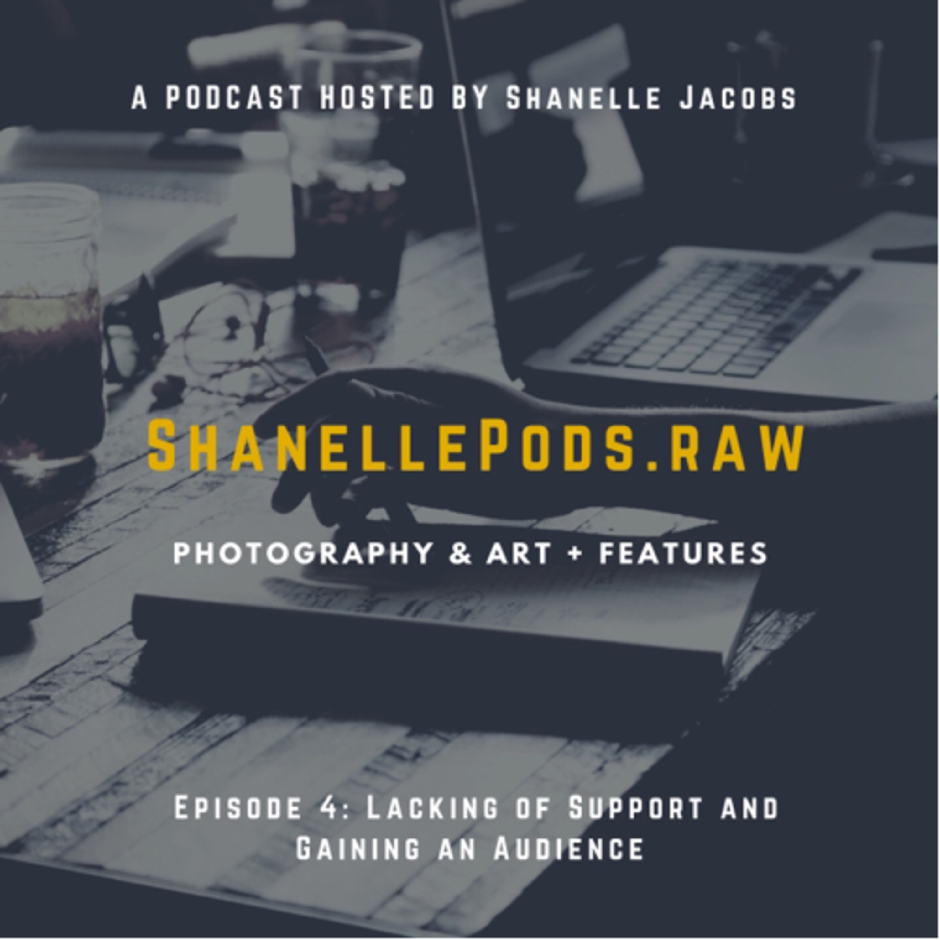 ShanellePods.Raw