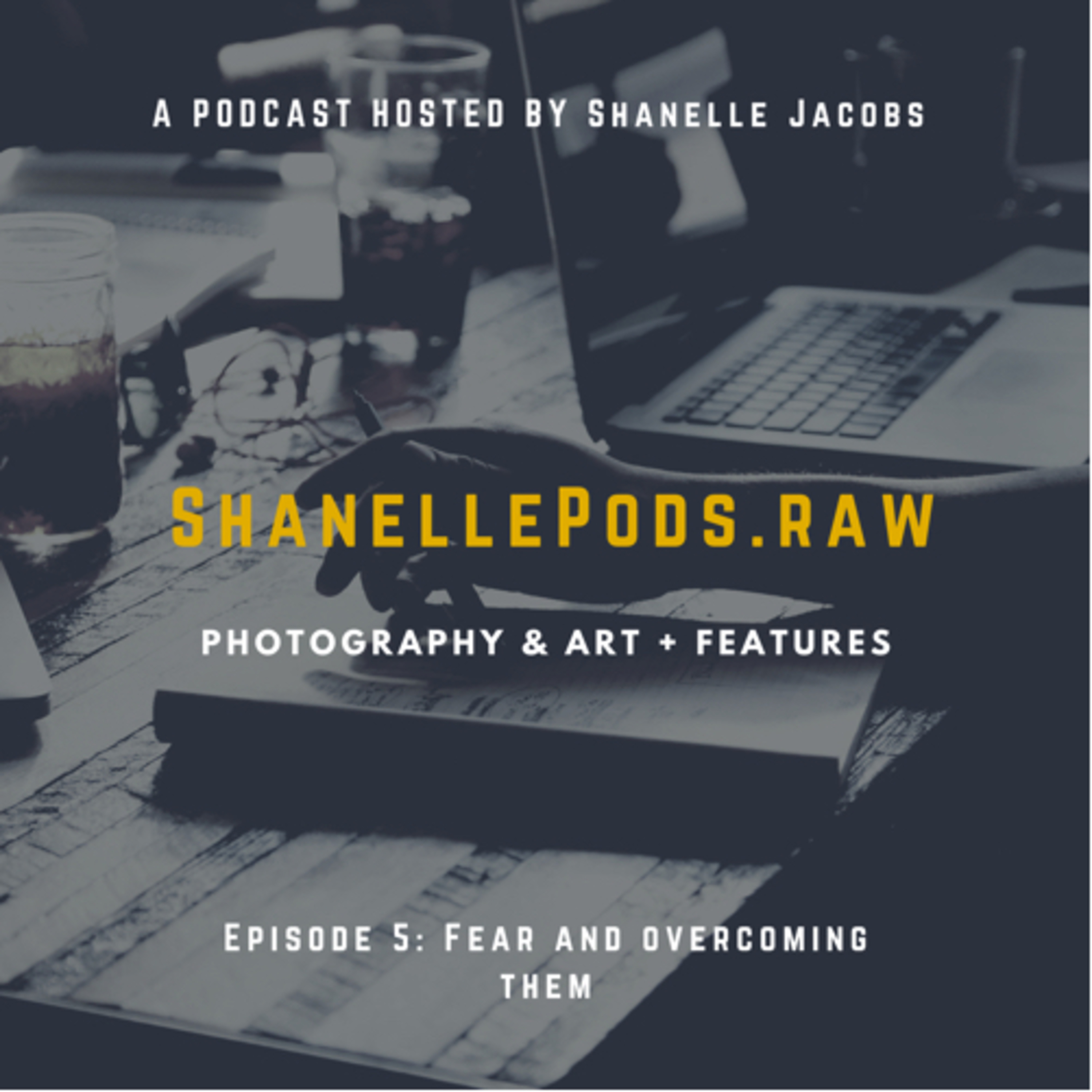 ShanellePods.Raw