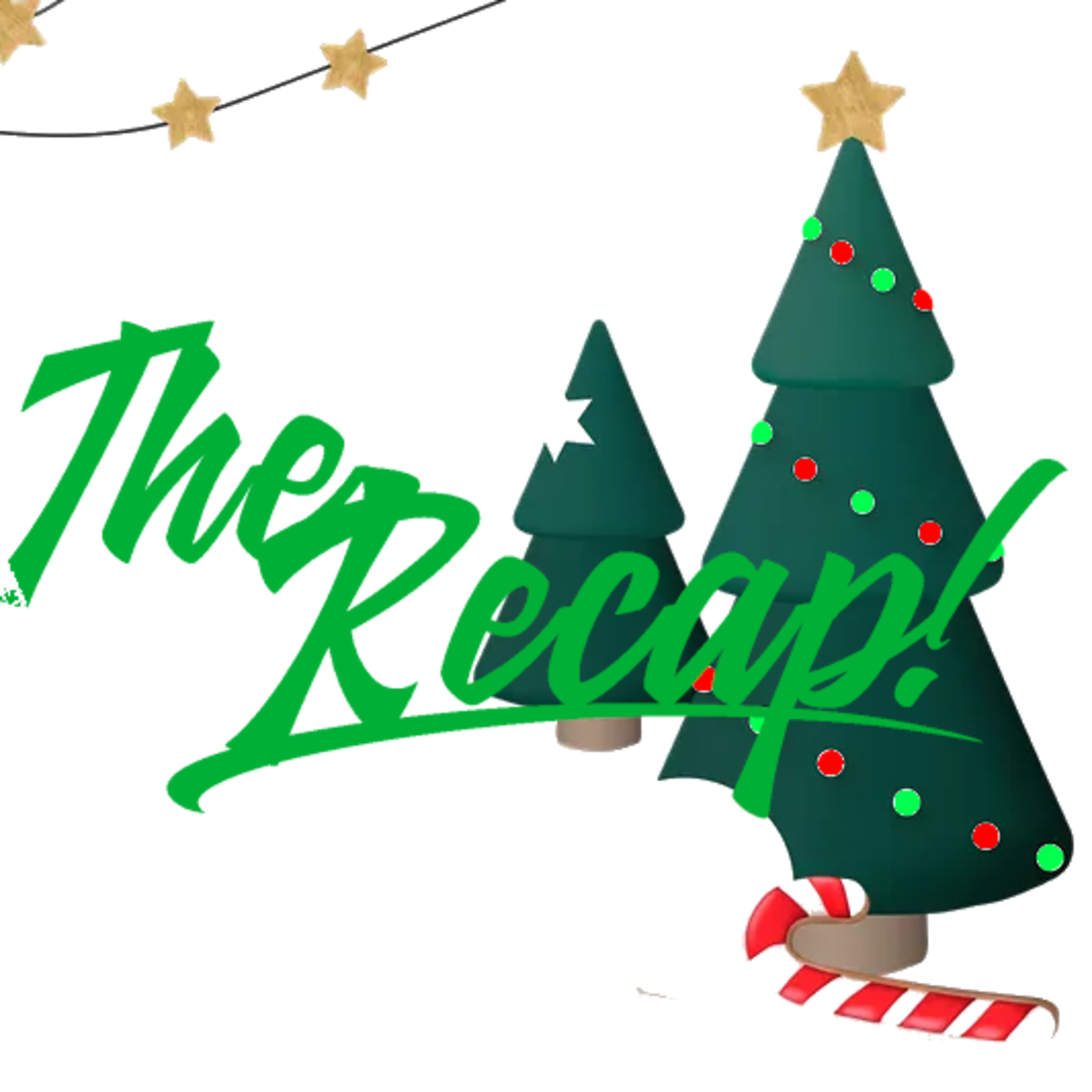The Recap!