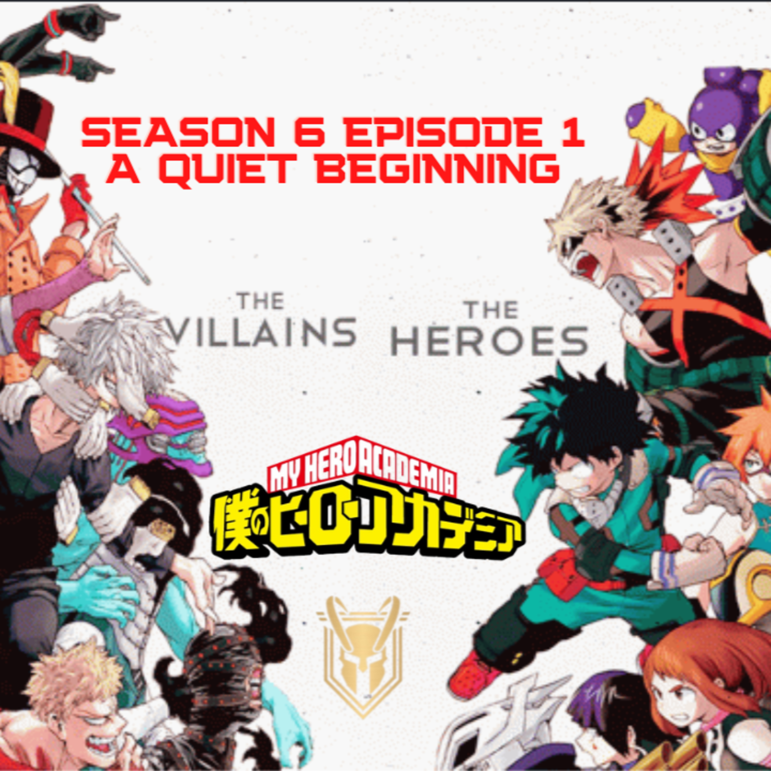 MHA season 6 episode 1 episode artwork