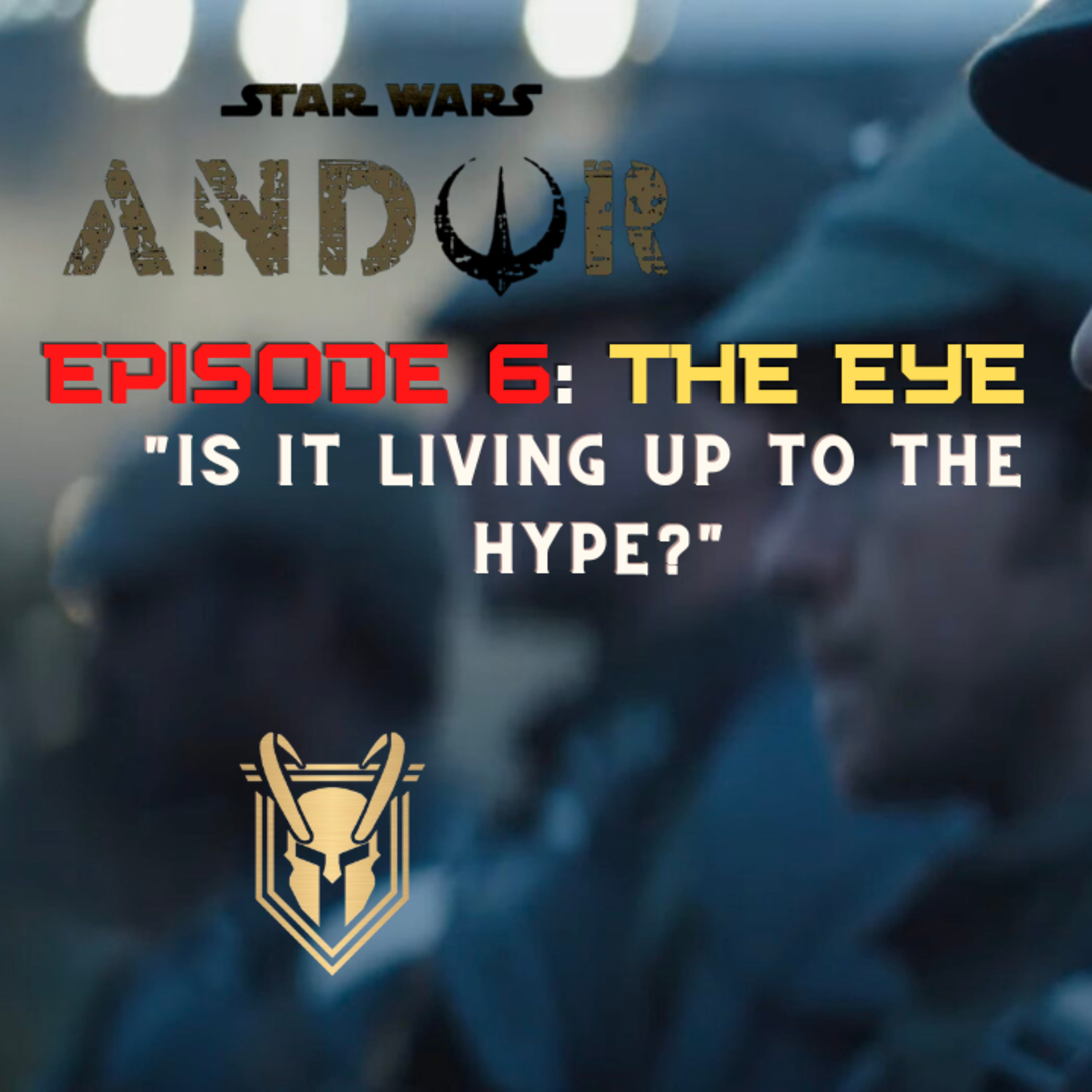Andor episode 6 episode artwork