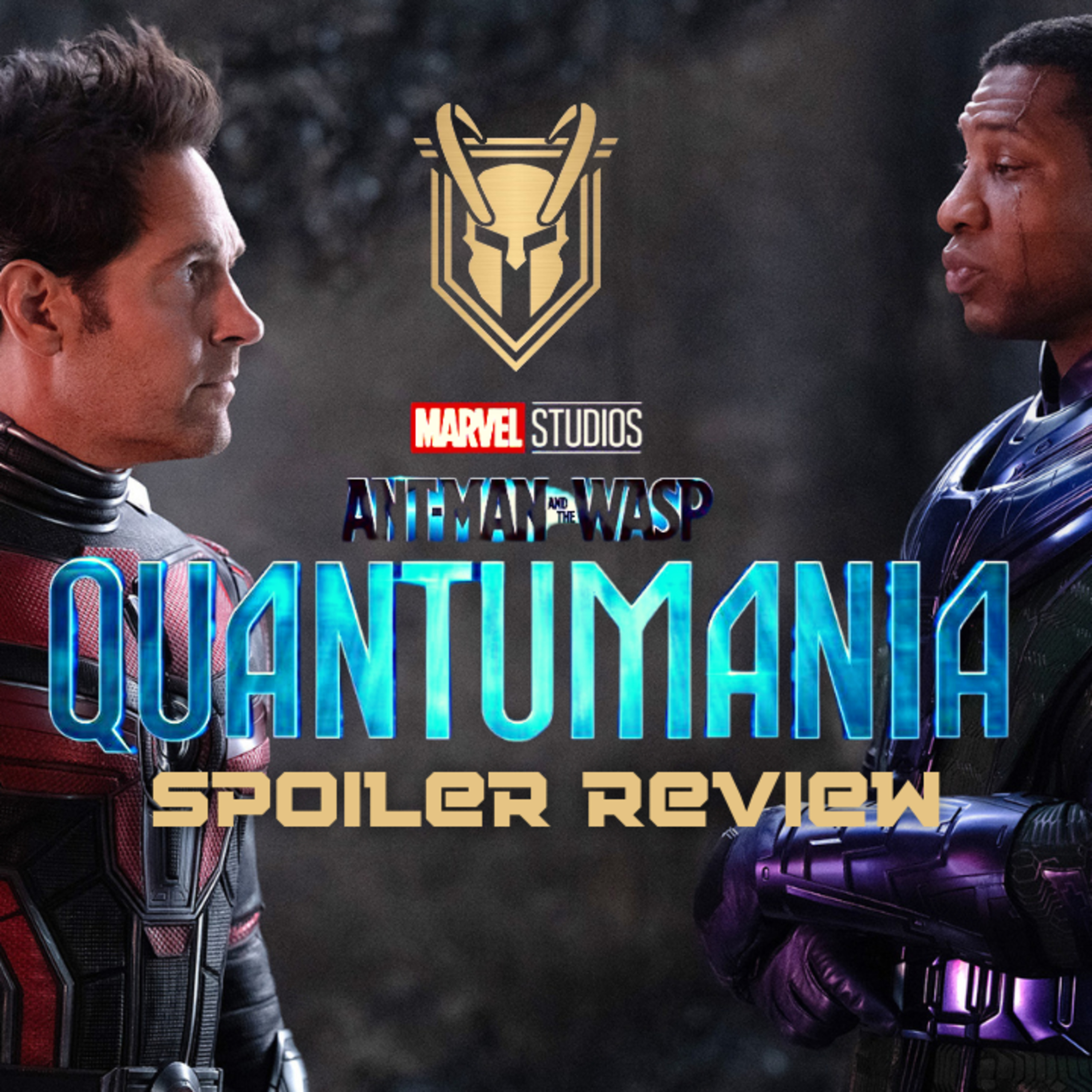 Ant-Man and the Wasp Quantumania SPOILER review episode artwork