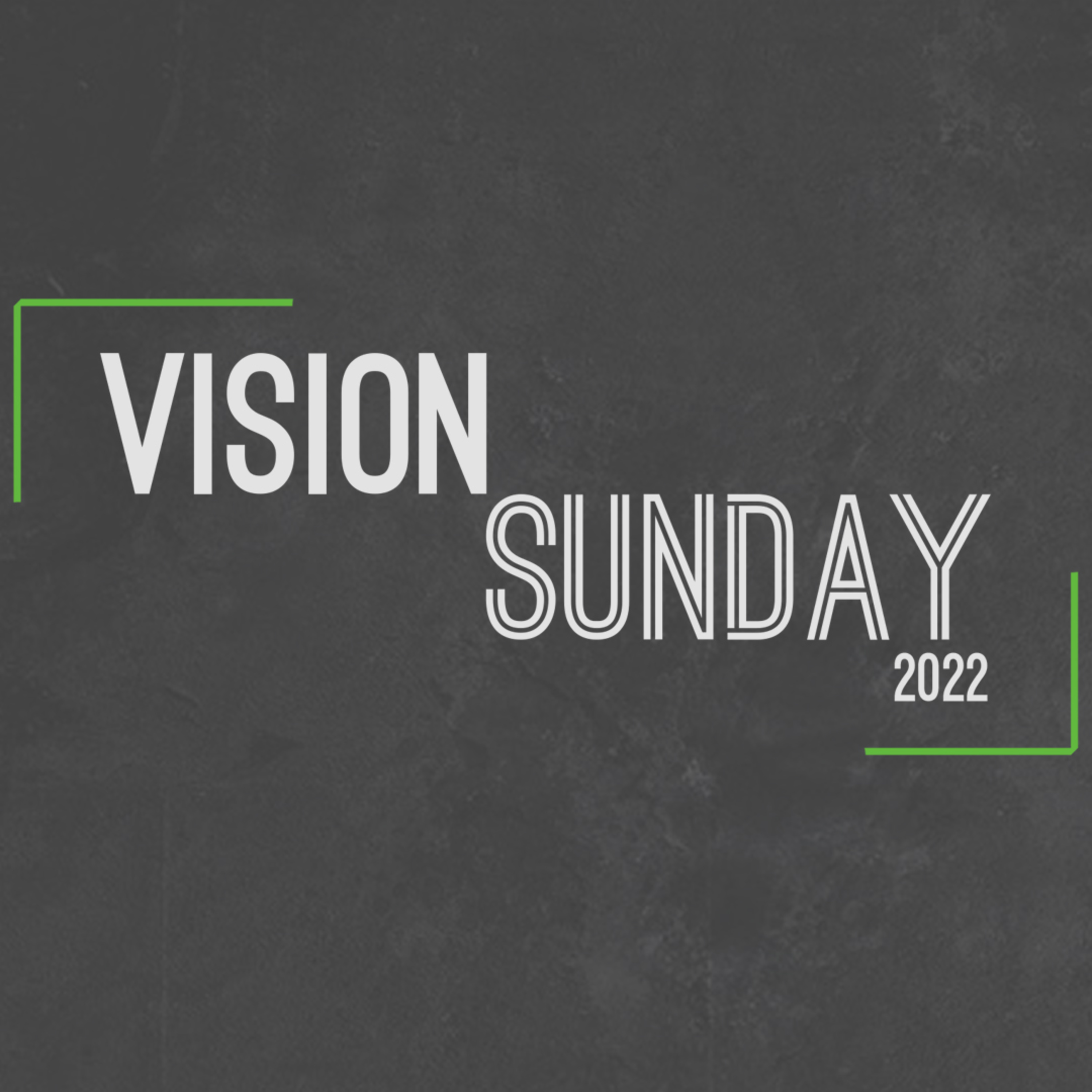 Vision Sunday 2022 - 1/23/2022 episode artwork