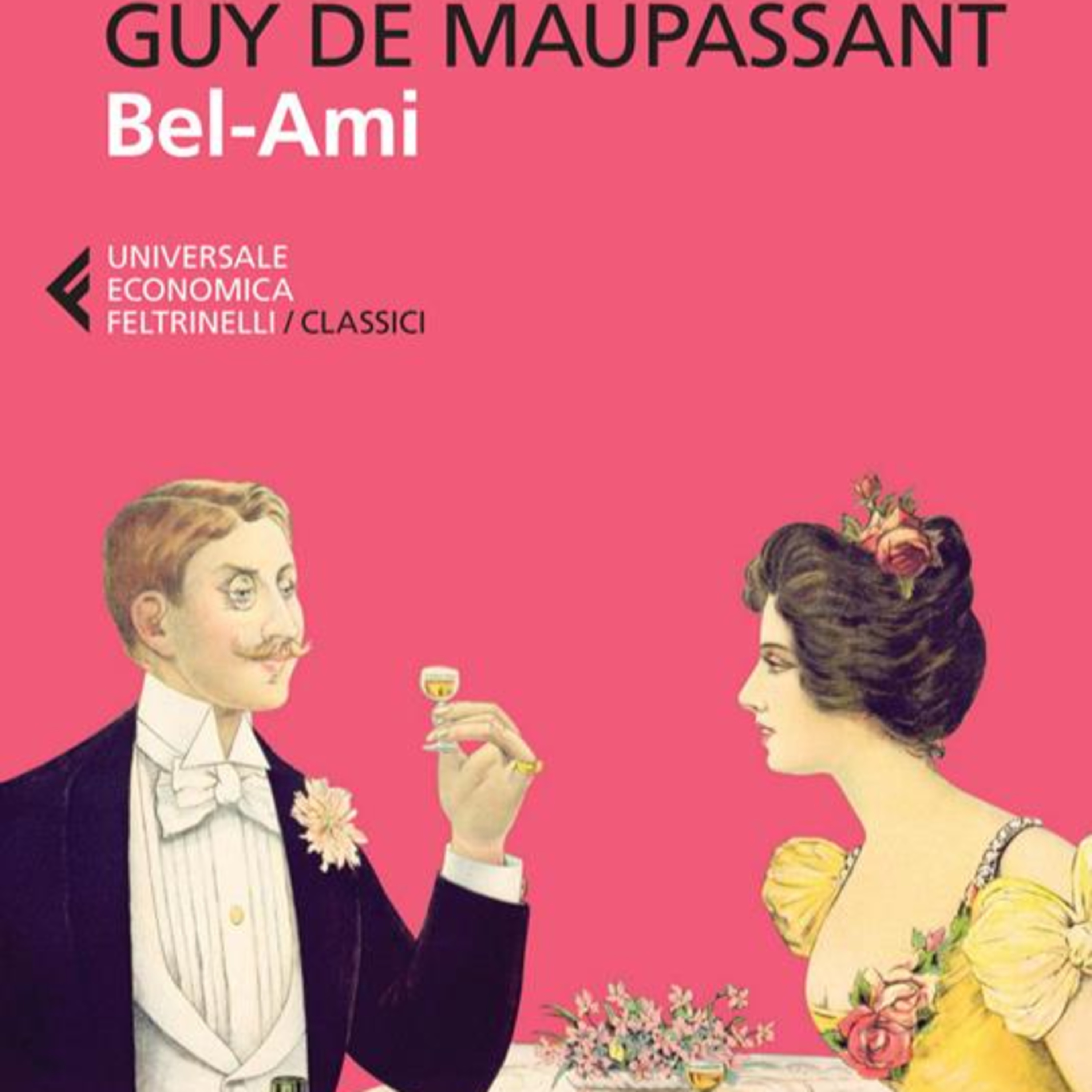 Bel Ami - Guy de Maupassant episode artwork