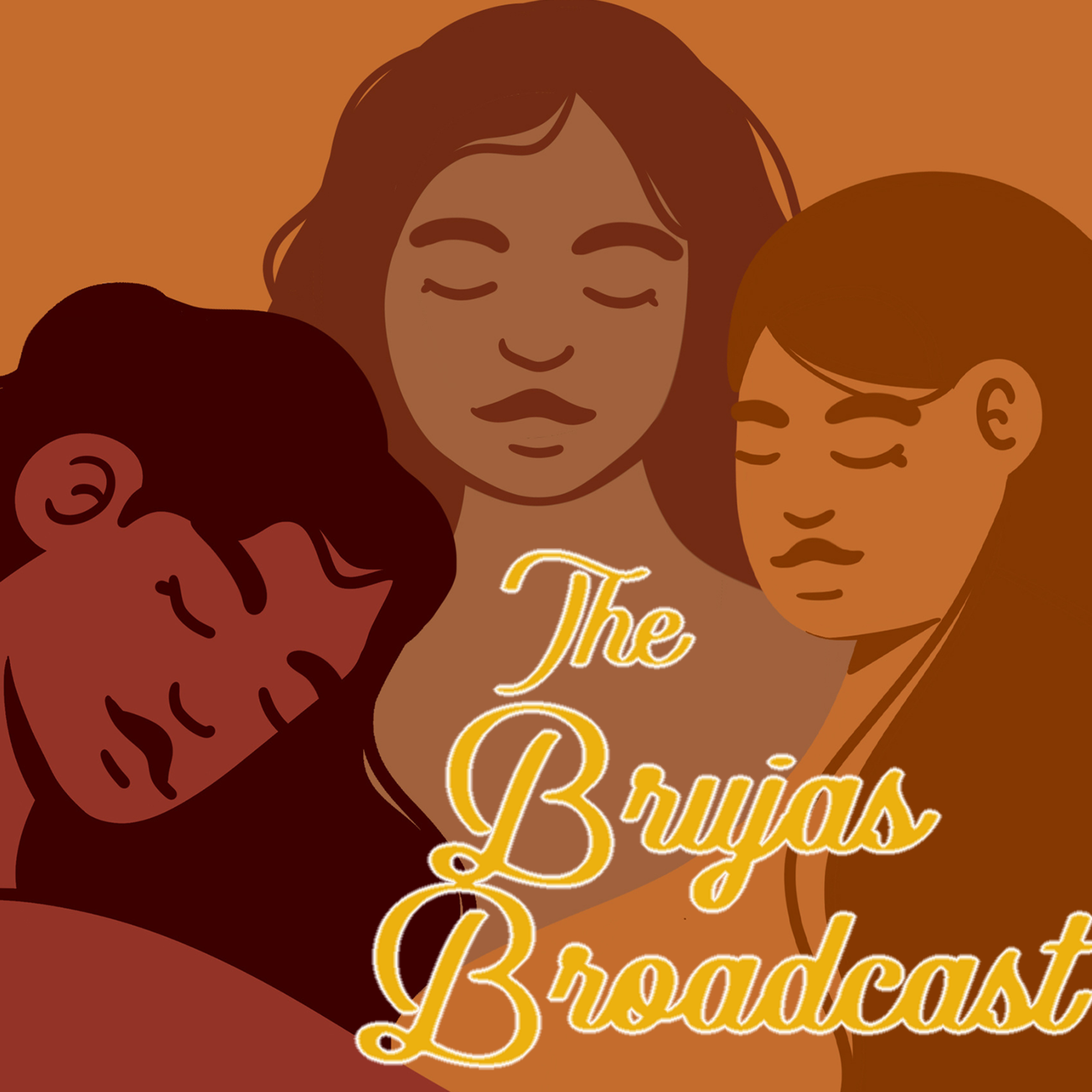 The Brujas Broadcast