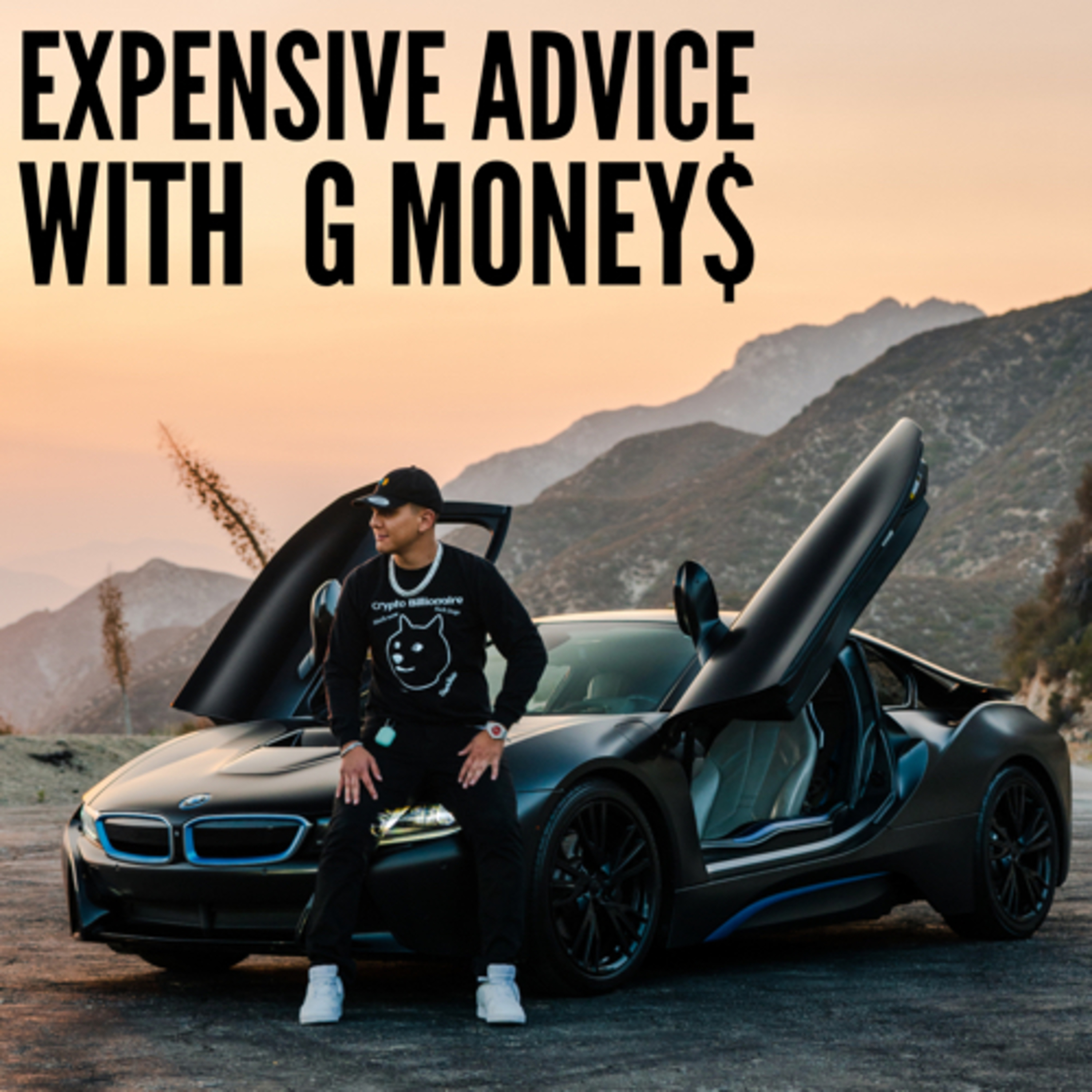 EXPENSIVE ADVICE with G$  episode artwork