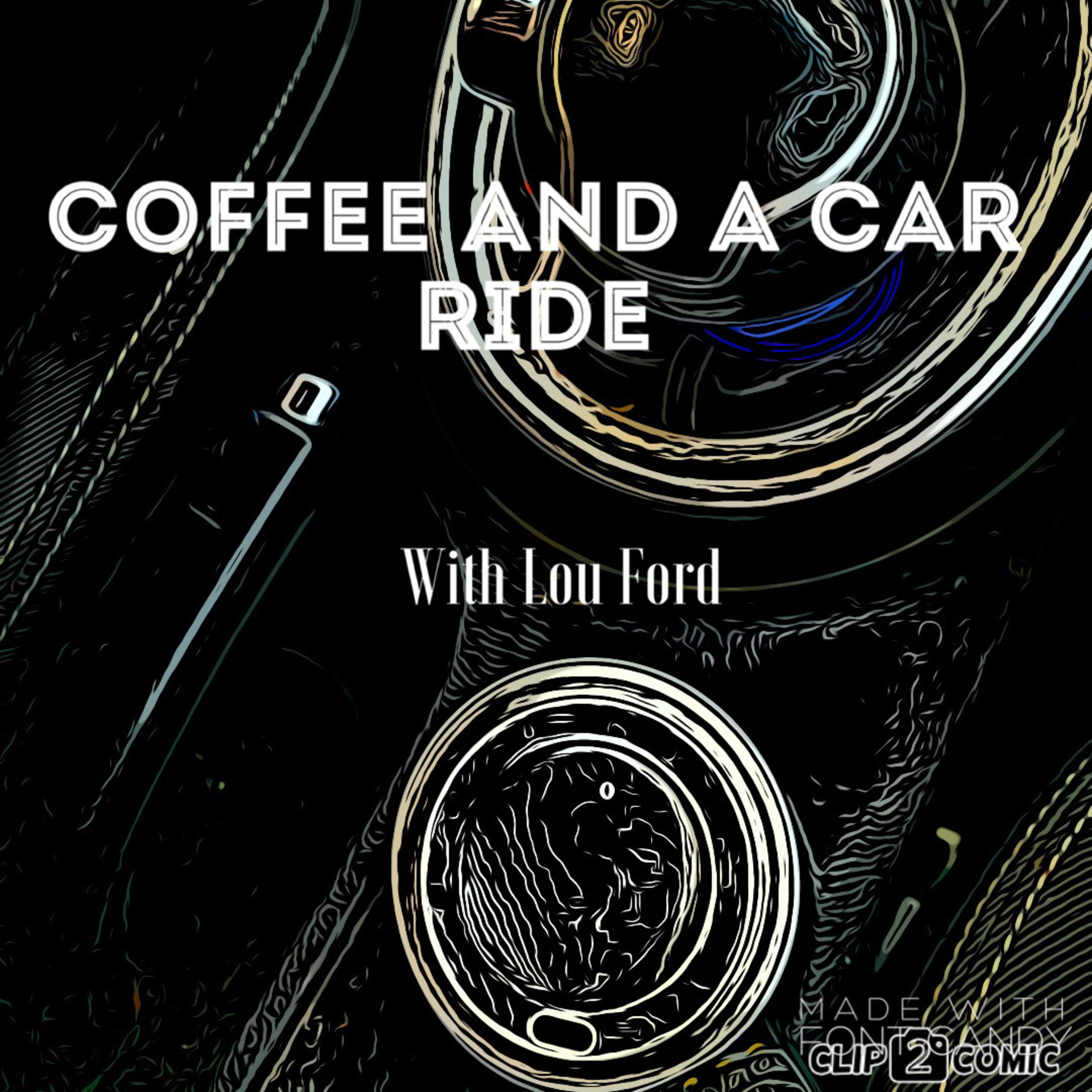 Coffee And A Car Ride