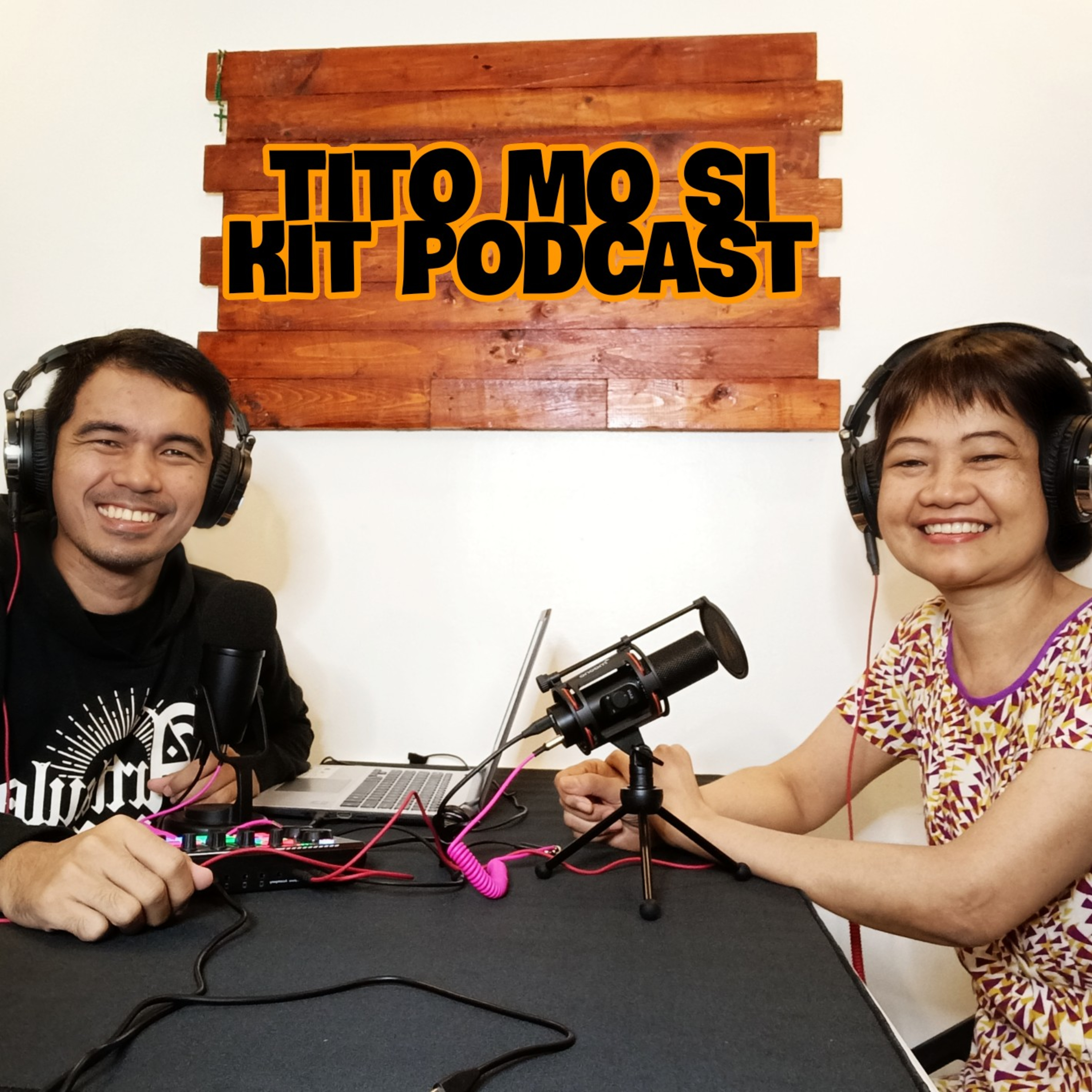 Tito Mo Si Kit Podcast