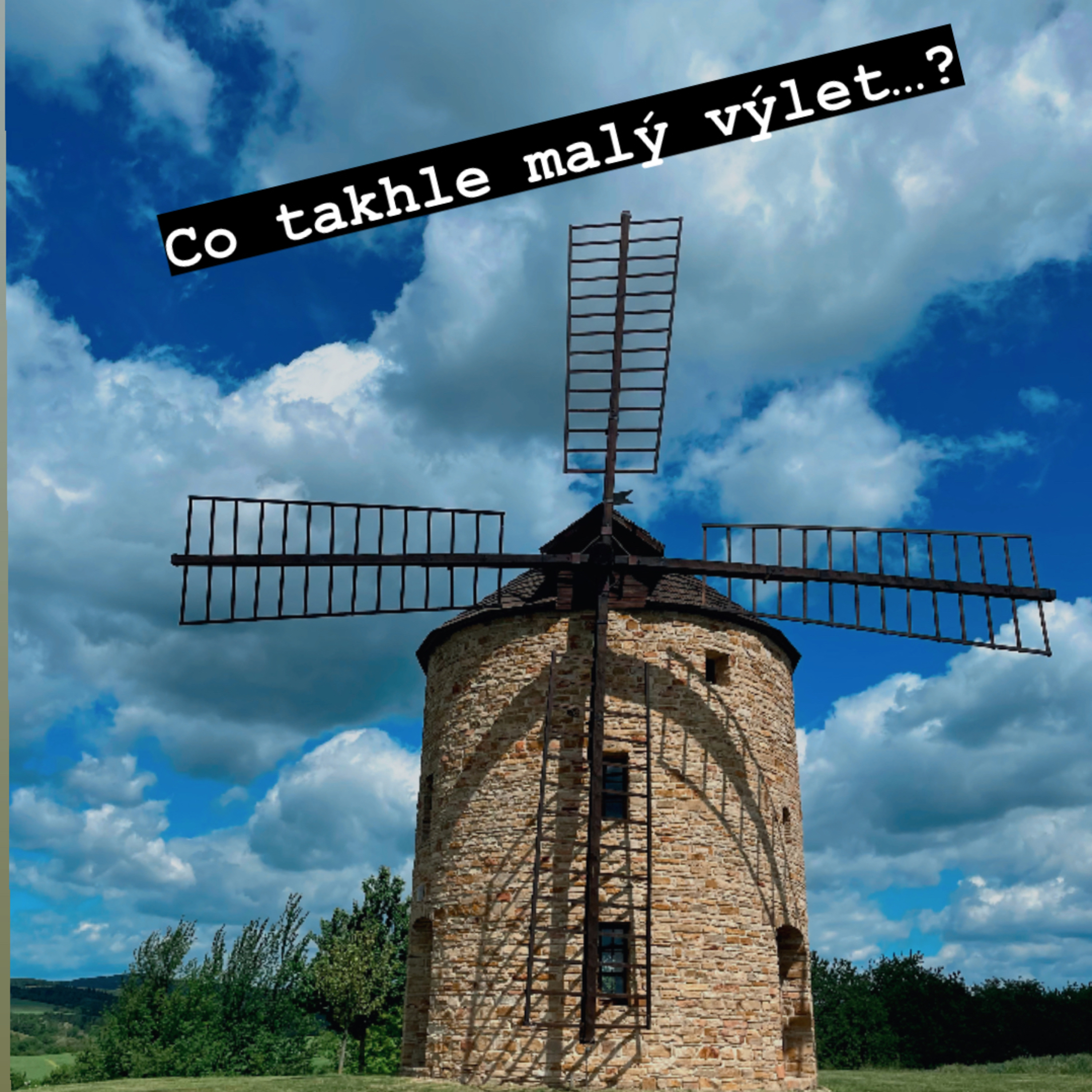 Co takhle malý výlet