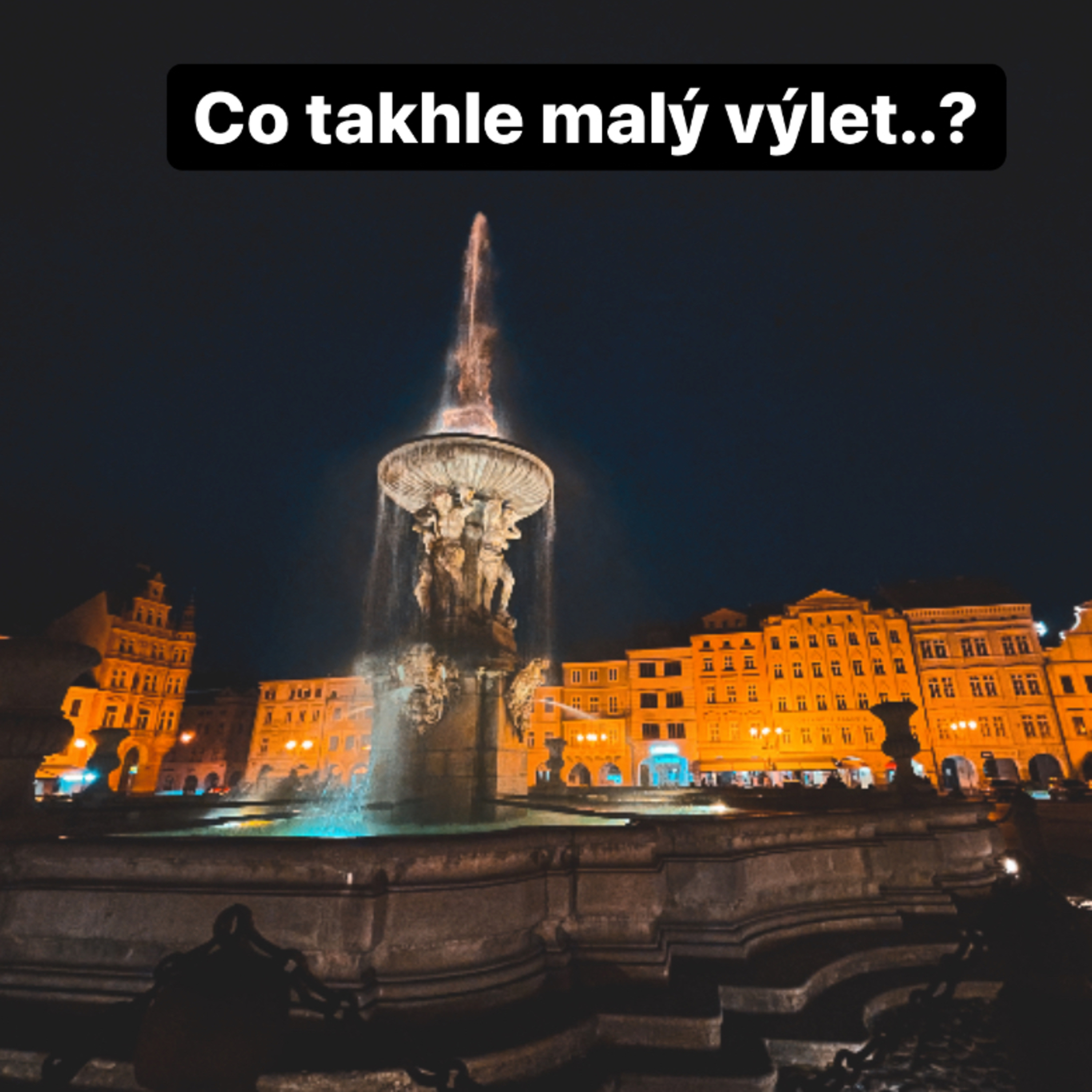 Co takhle malý výlet