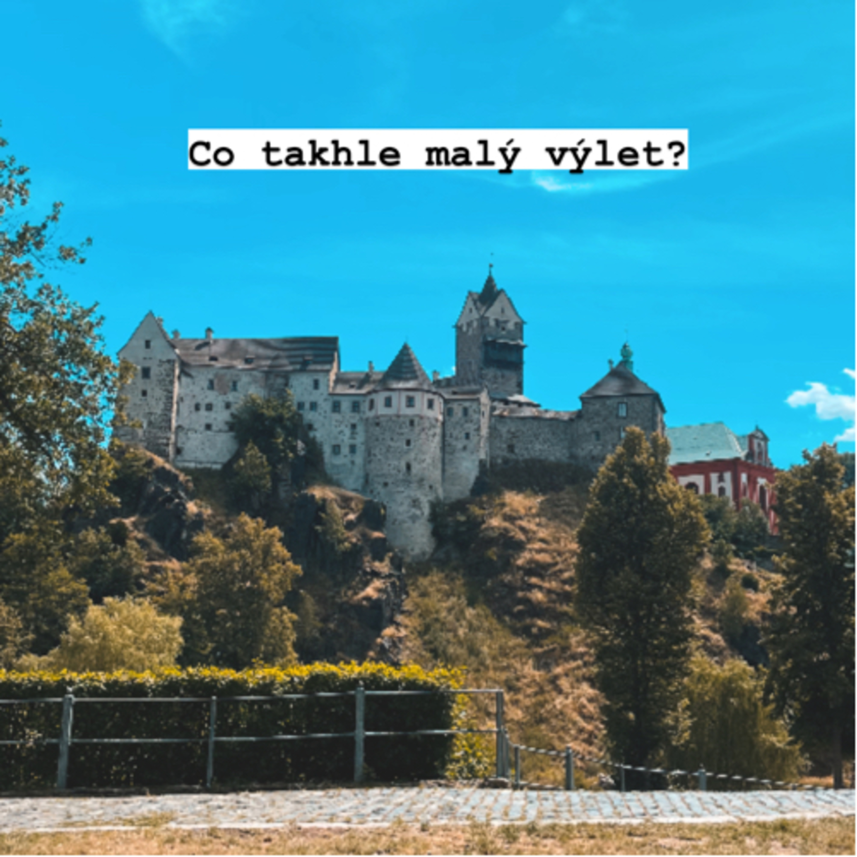 Co takhle malý výlet