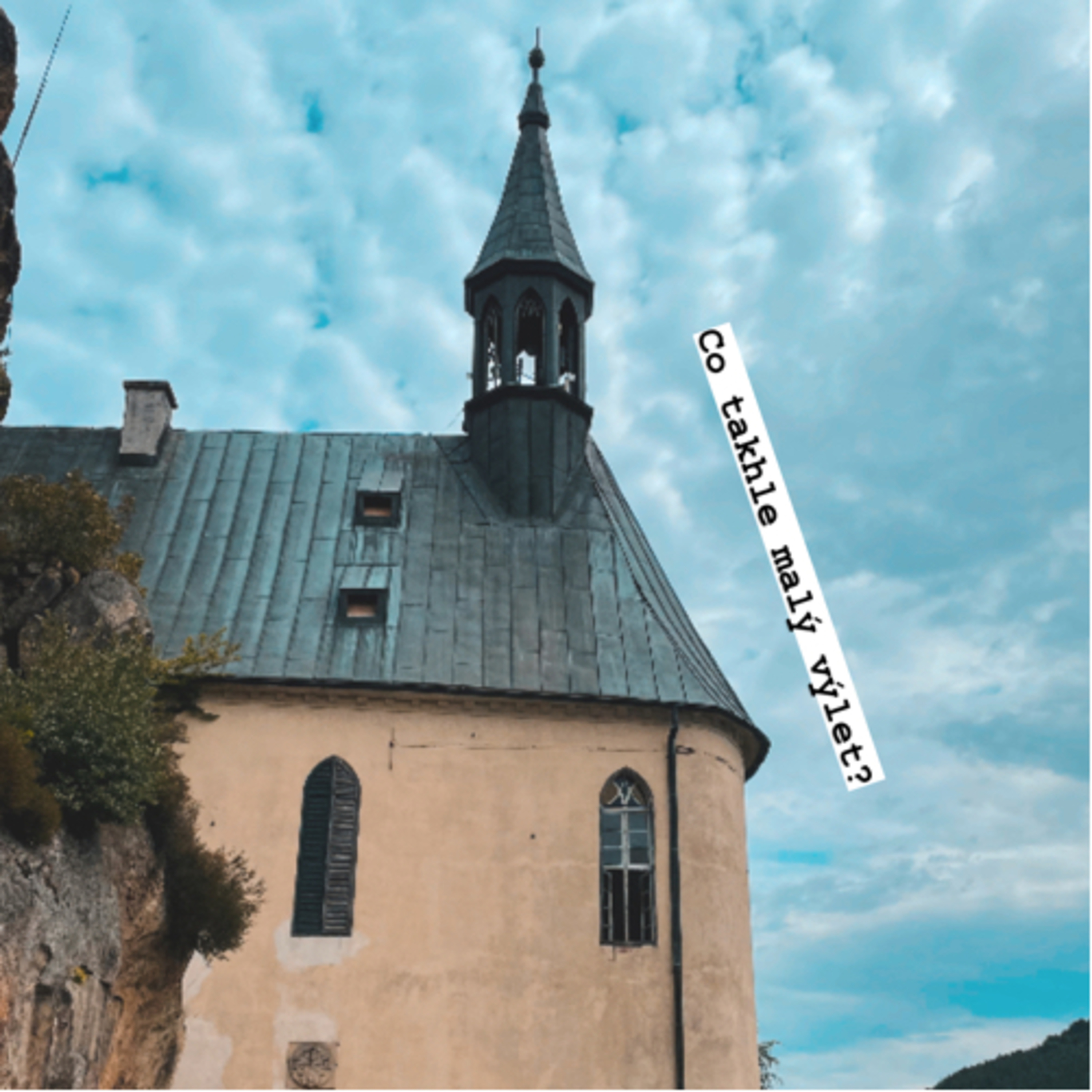 Co takhle malý výlet