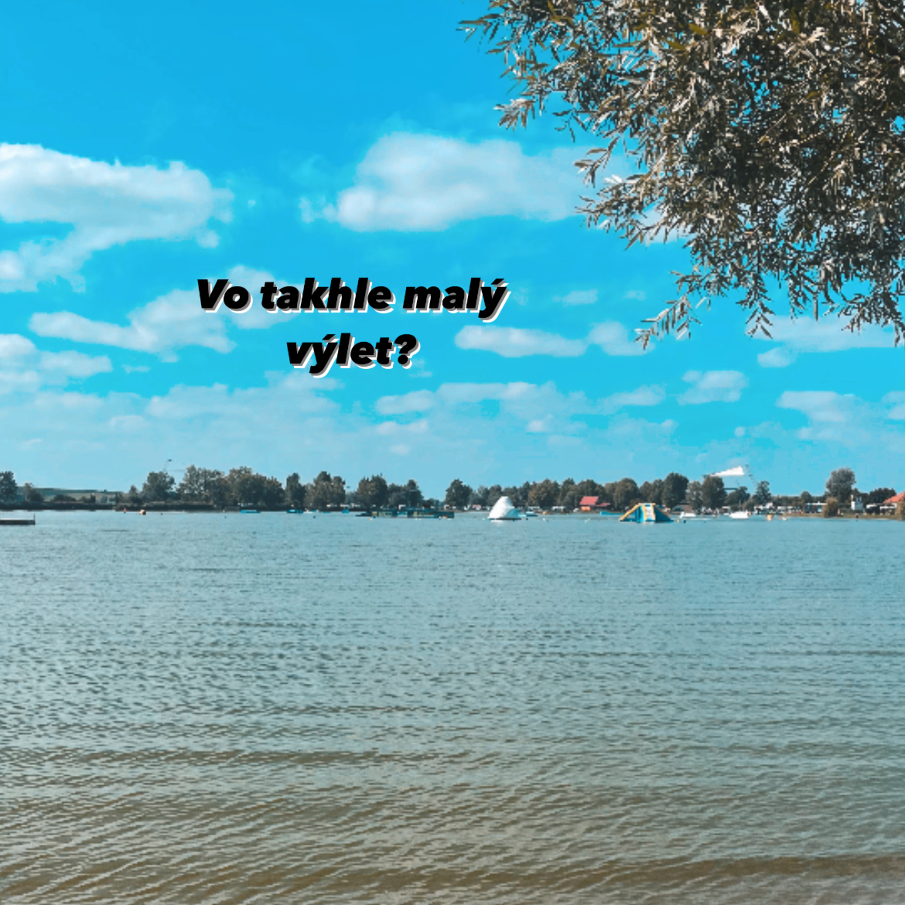 Co takhle malý výlet