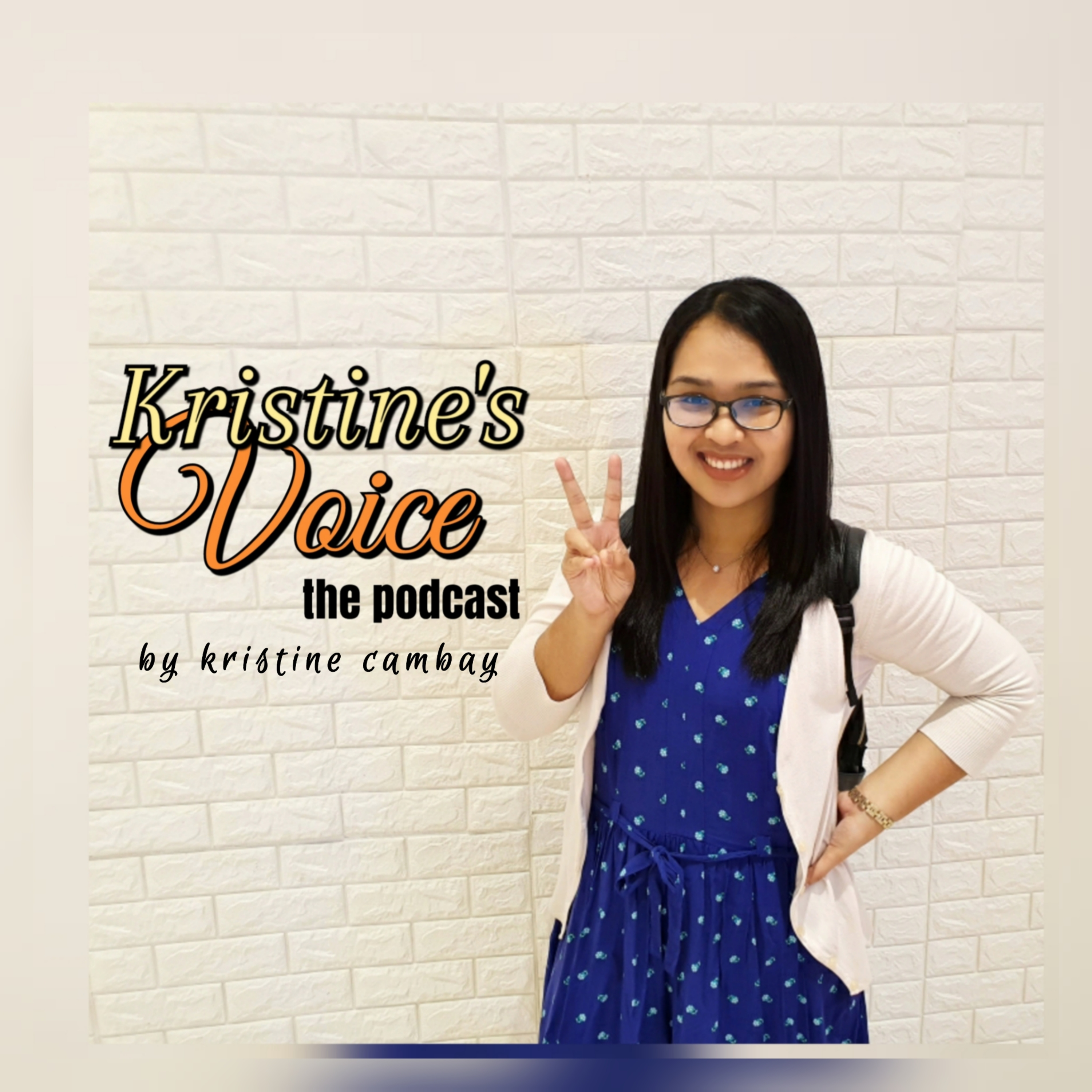 Kristine\'s Voice: The Podcast