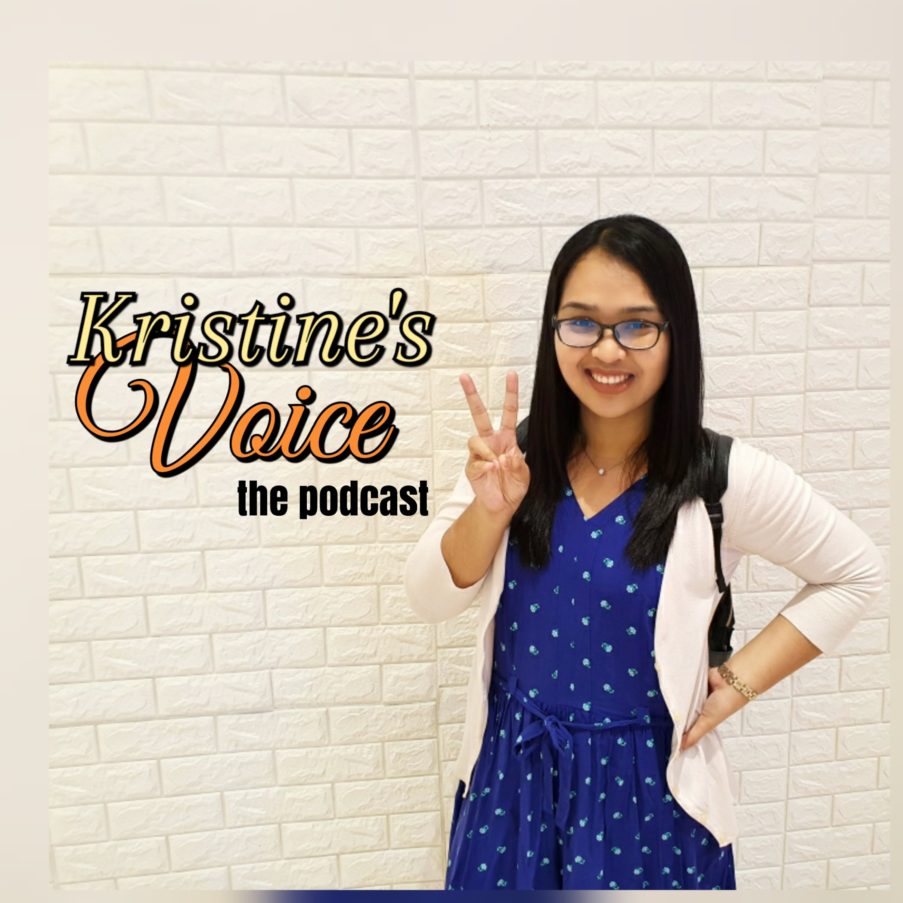 Kristine\'s Voice: The Podcast