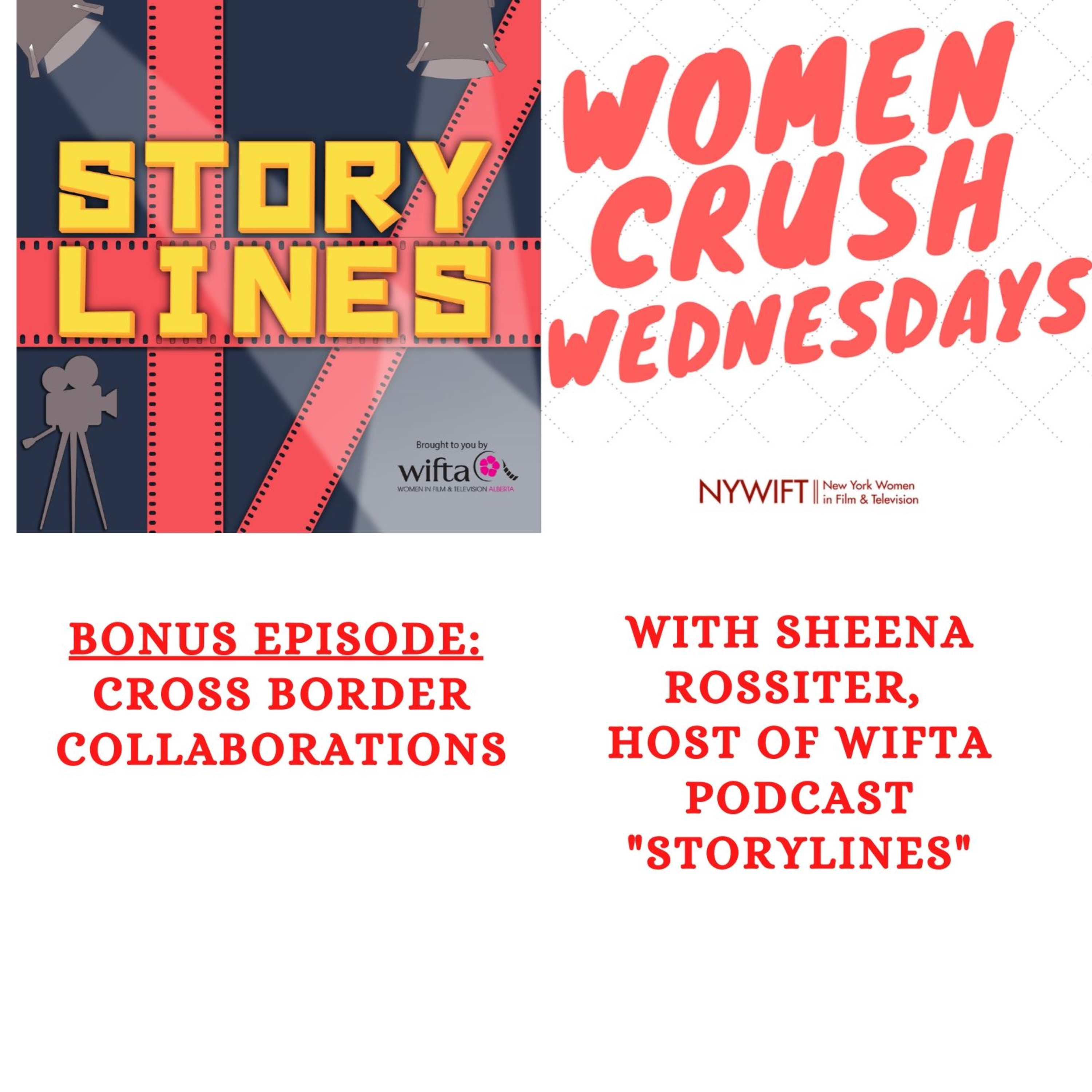 Bonus: 'Cross Border Collaboration' w/Sheena Rossiter, Host of WIFTA Podcast "Storylines" episode artwork