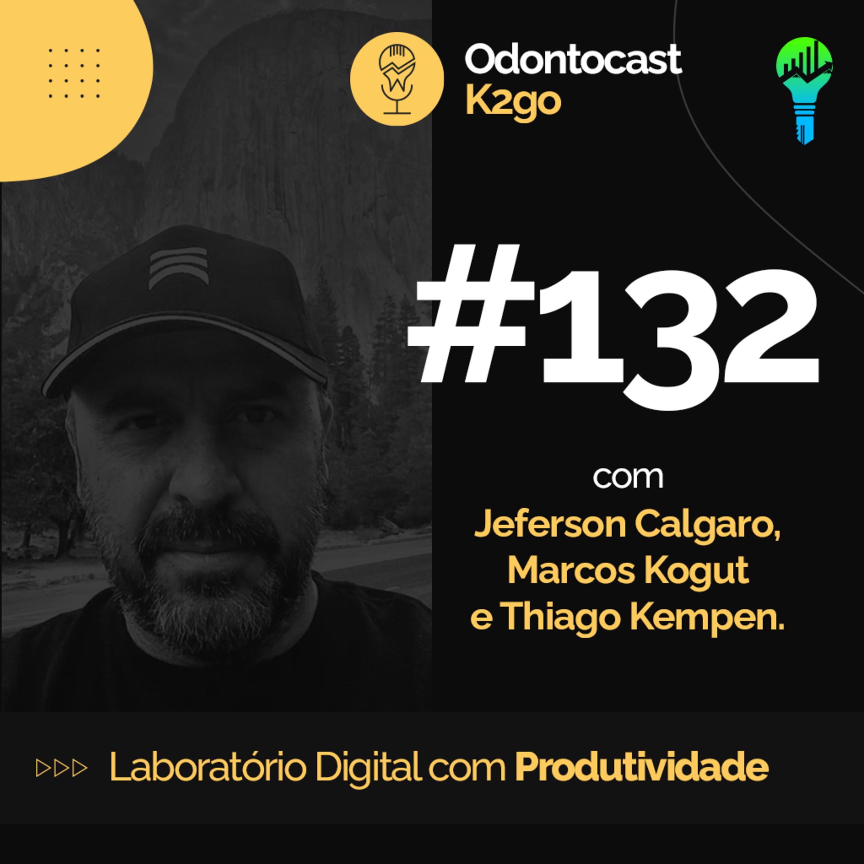 Episódio 132 - Laboratório Digital com Produtividade, com Jeferson Calgaro episode artwork