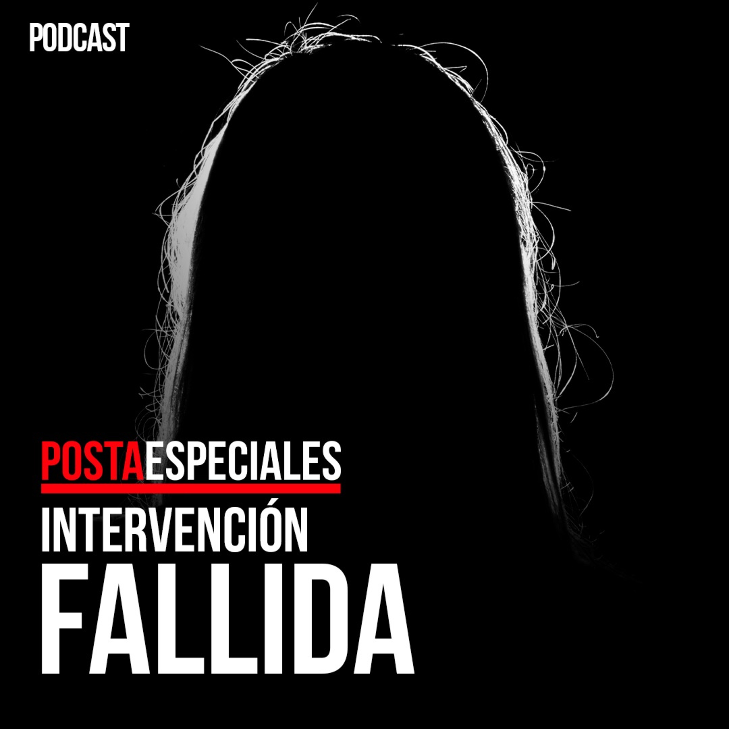 T1 - E2 / #POSTAEspeciales / Intervención fallida episode artwork