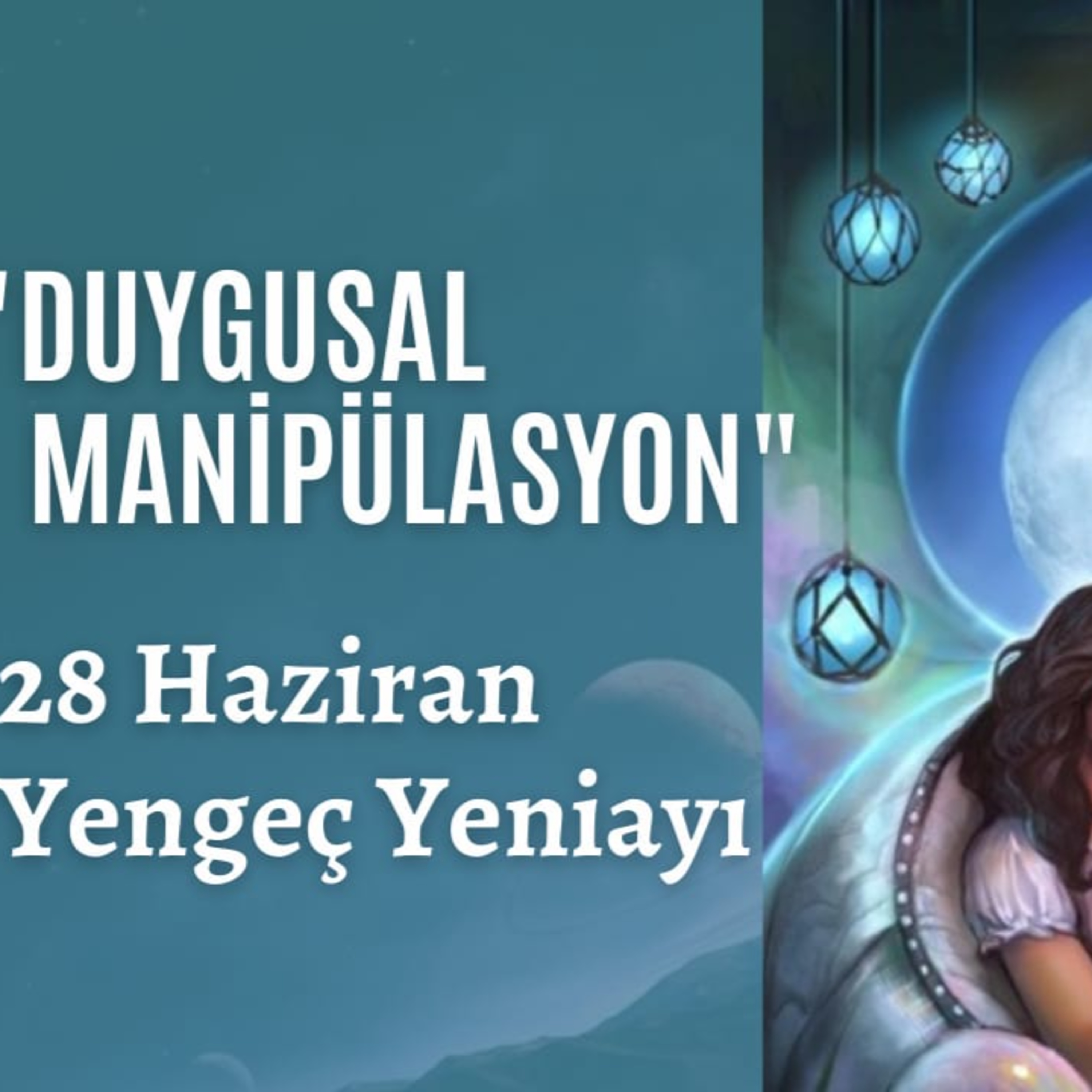 Bölüm 20: Yengeç Dolunayı episode artwork