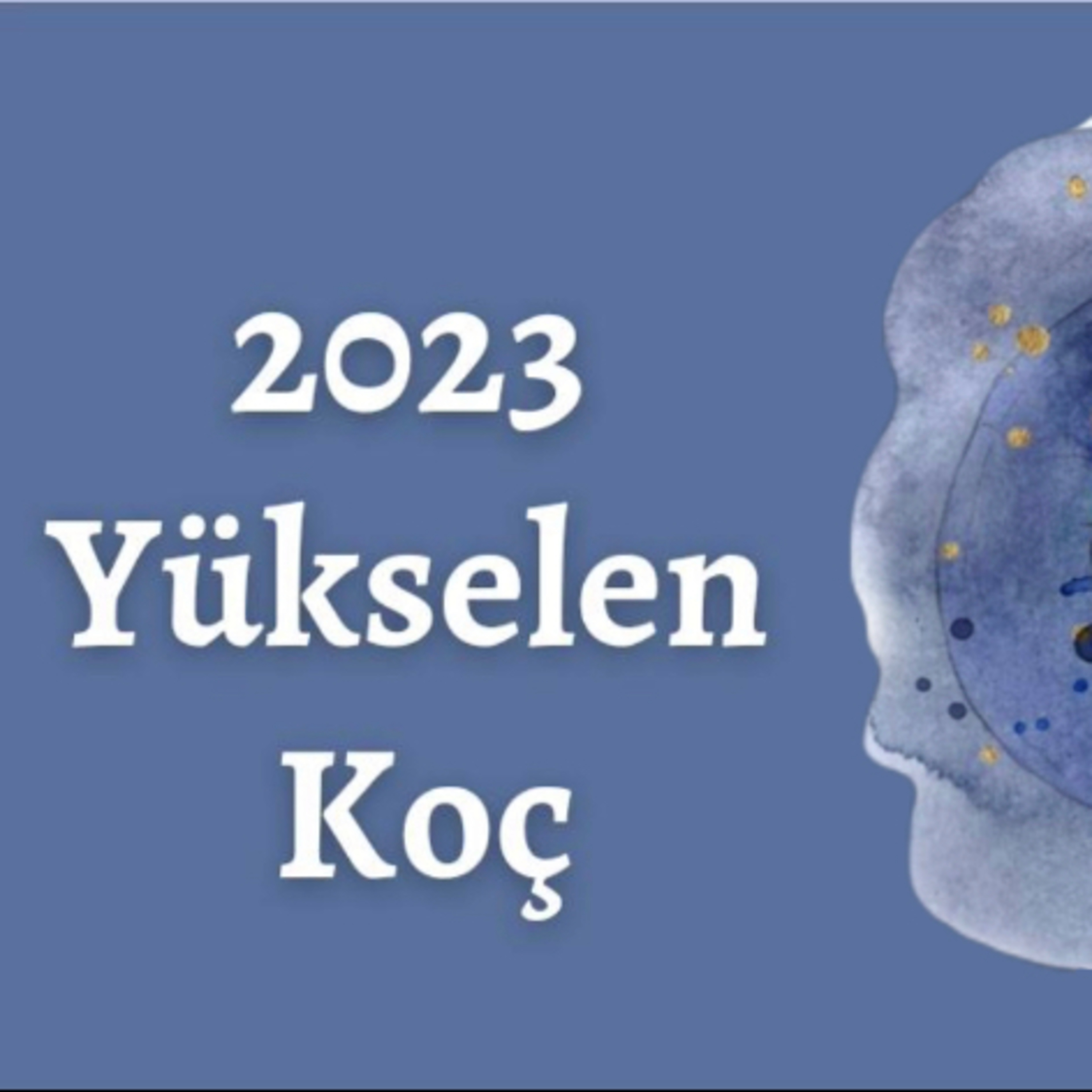 2023 Yükselen Koç Burçları episode artwork