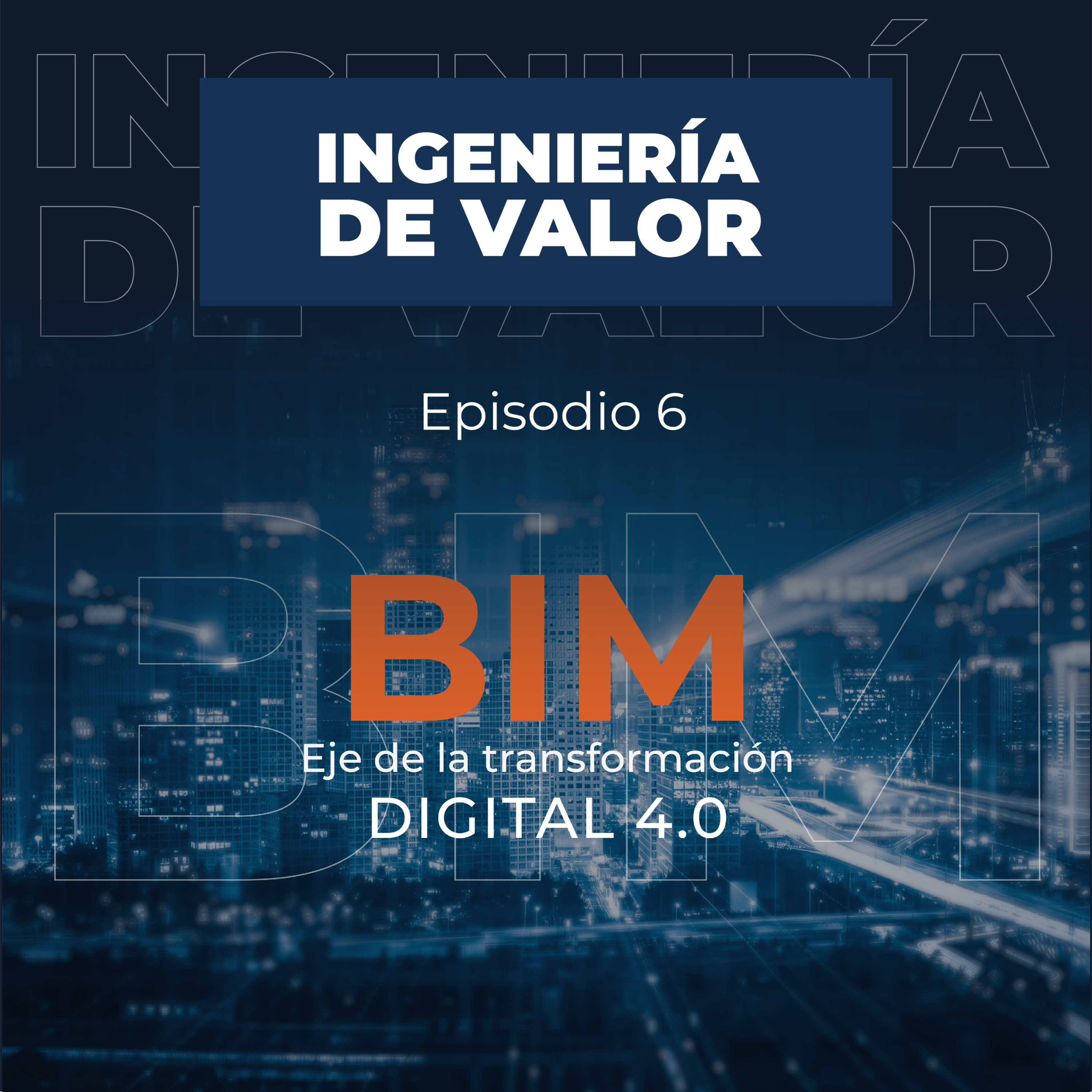 BIM, Eje de la Transformación Digital  episode artwork