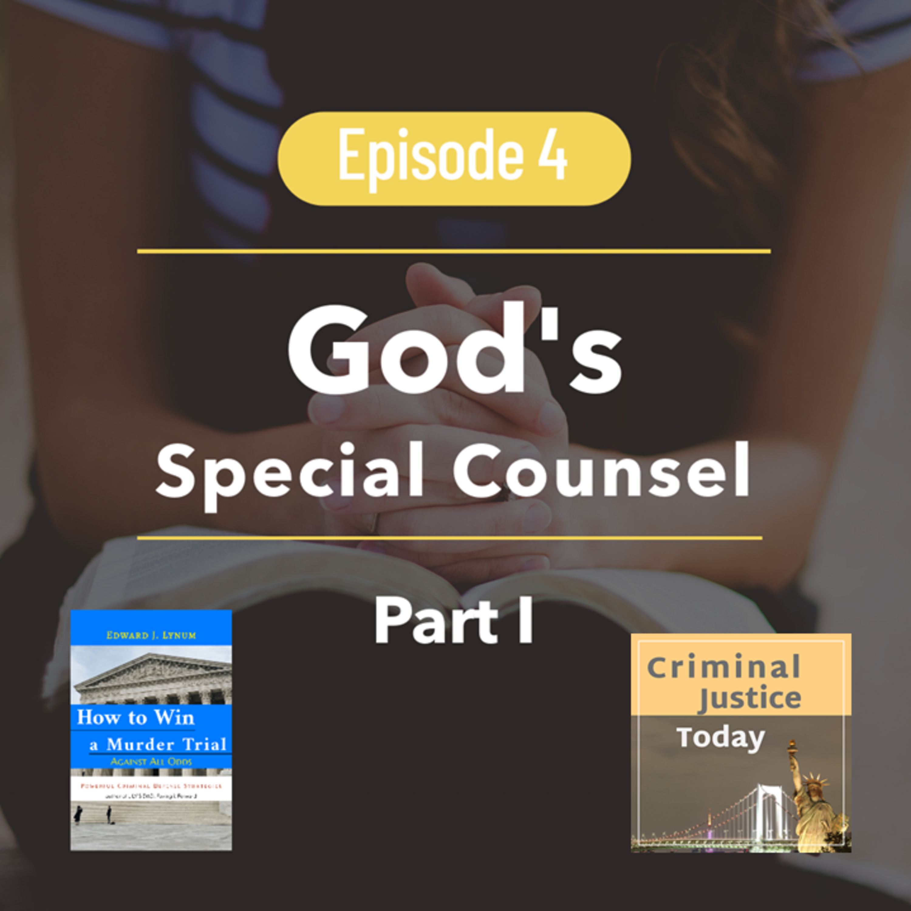 God's Special Counsel - Part I episode artwork