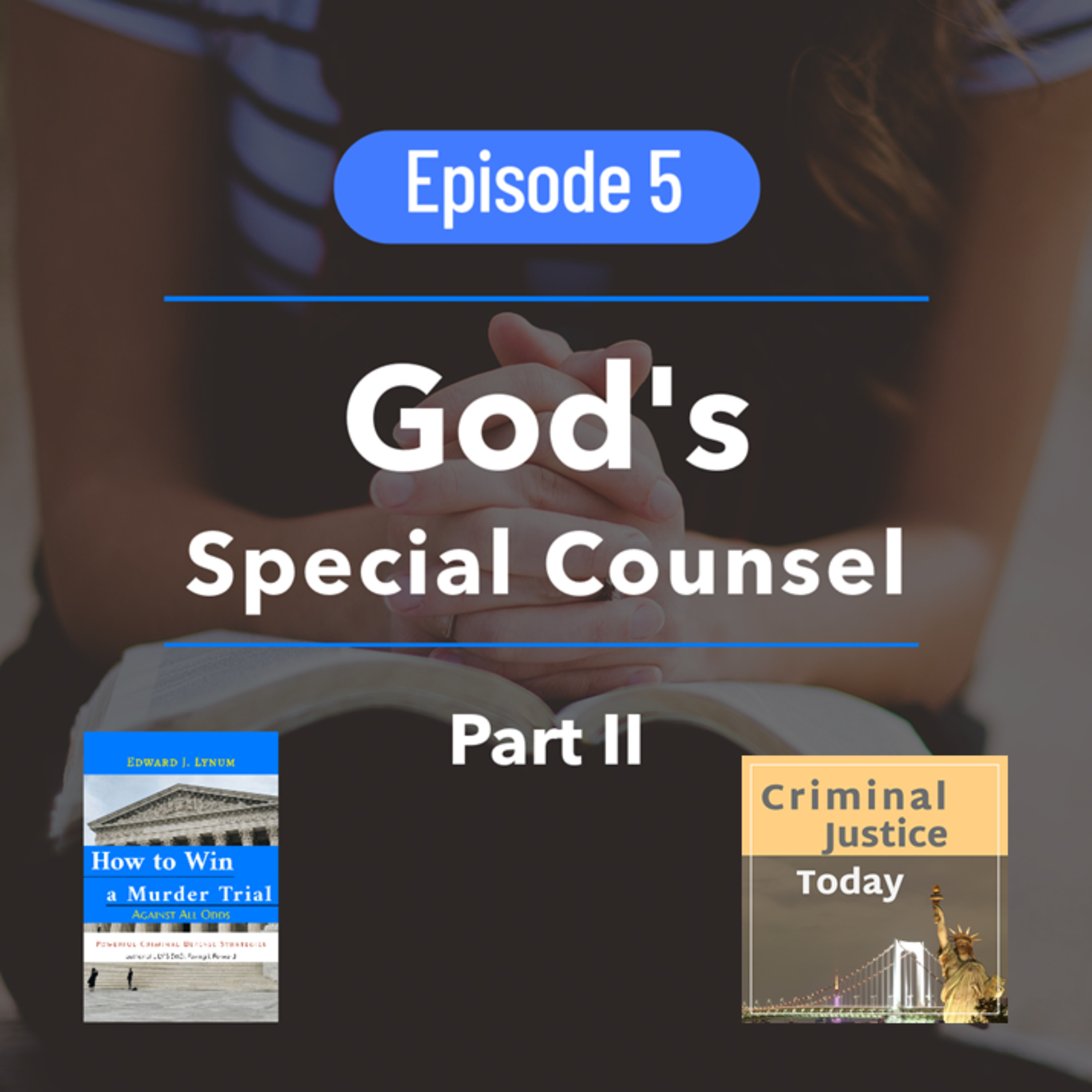 God's Special Counsel - Part II episode artwork