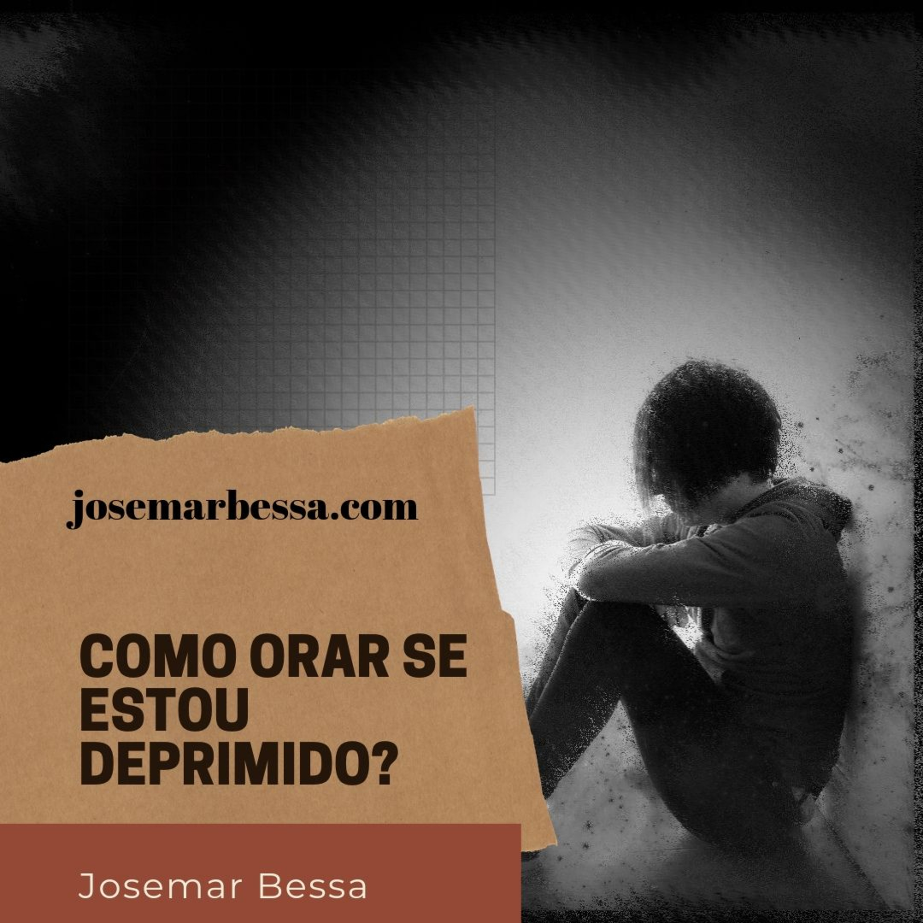 Como orar se estou deprimido? episode artwork