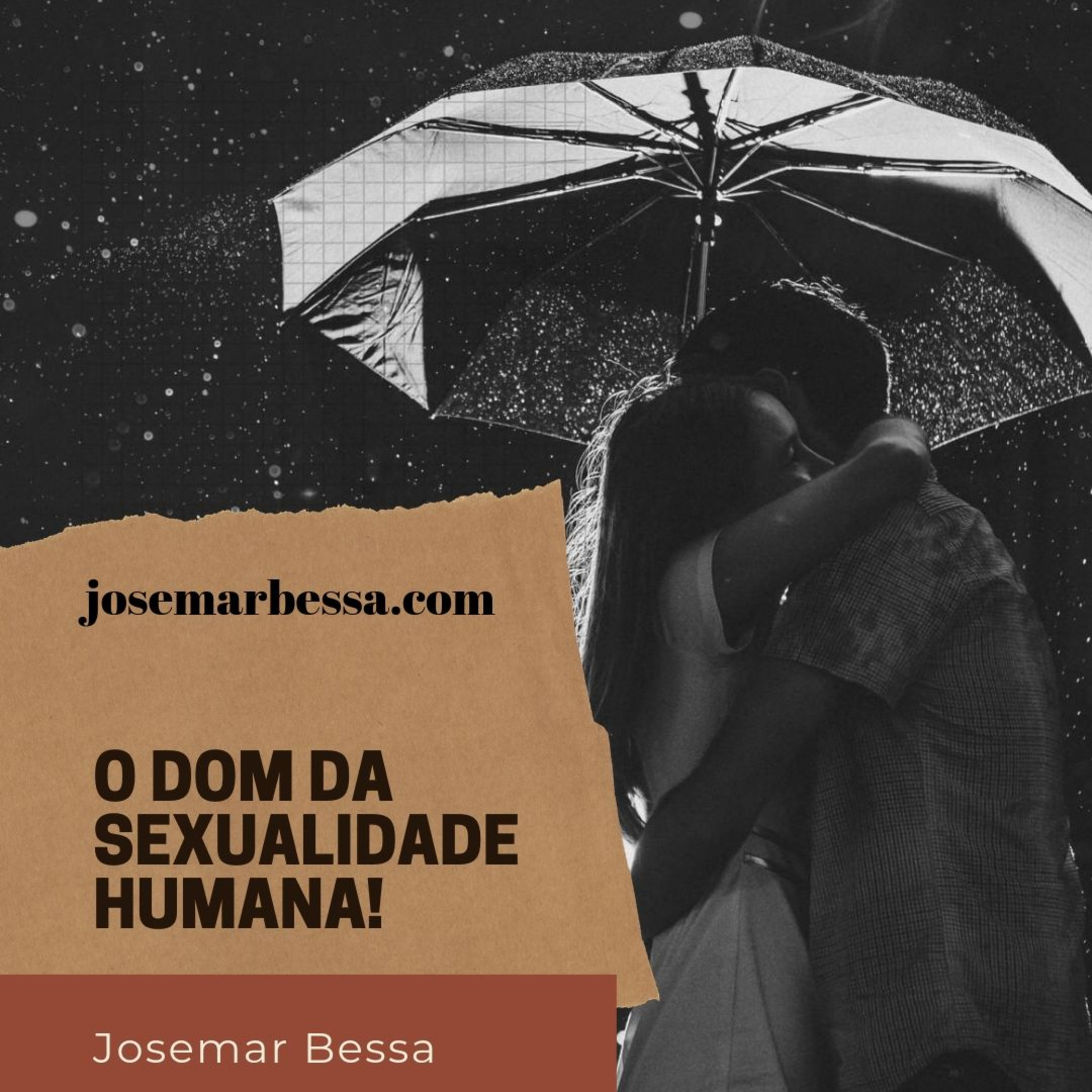 O dom da Sexualidade Humana - Uma mistura de almas! episode artwork