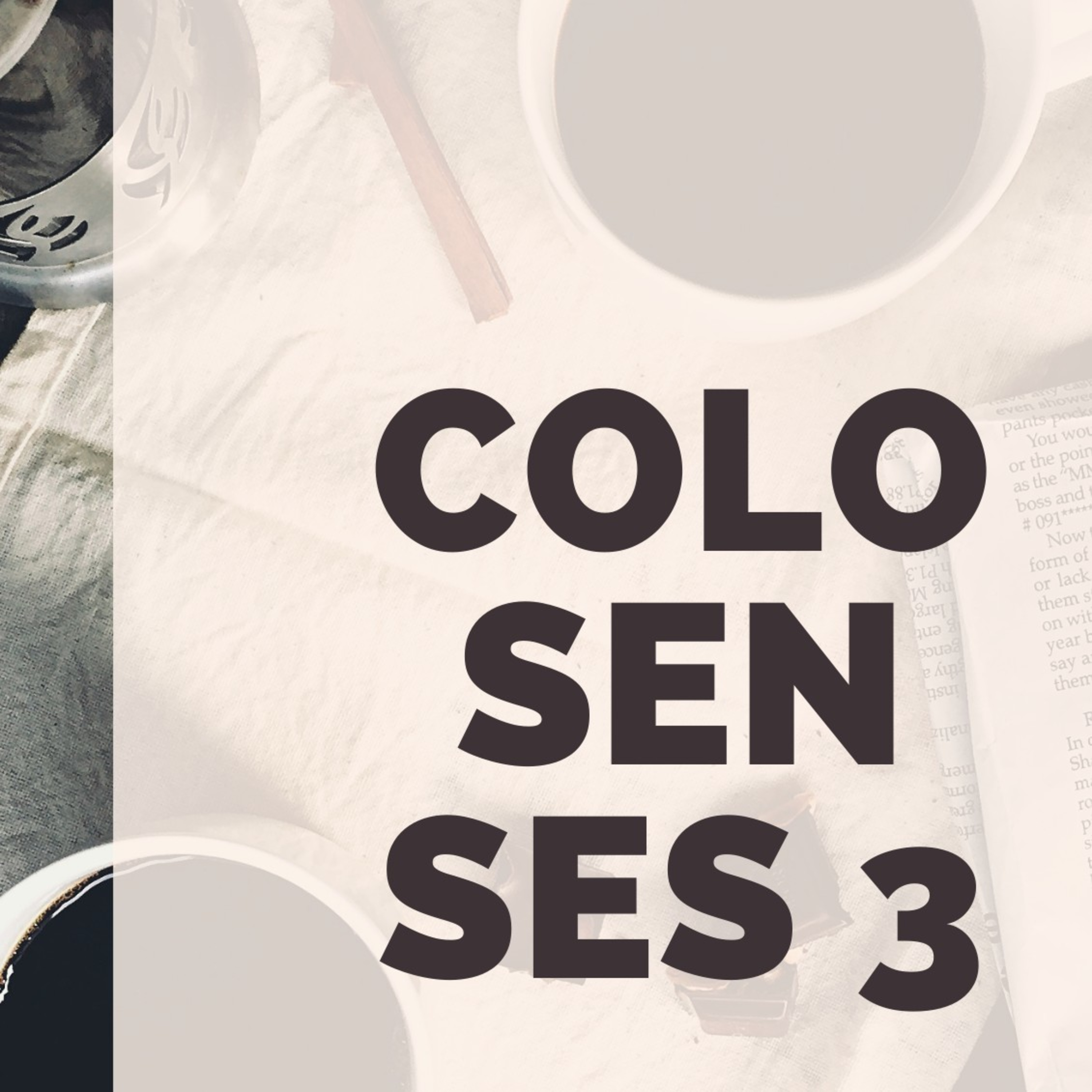 Colosenses 3 episode artwork