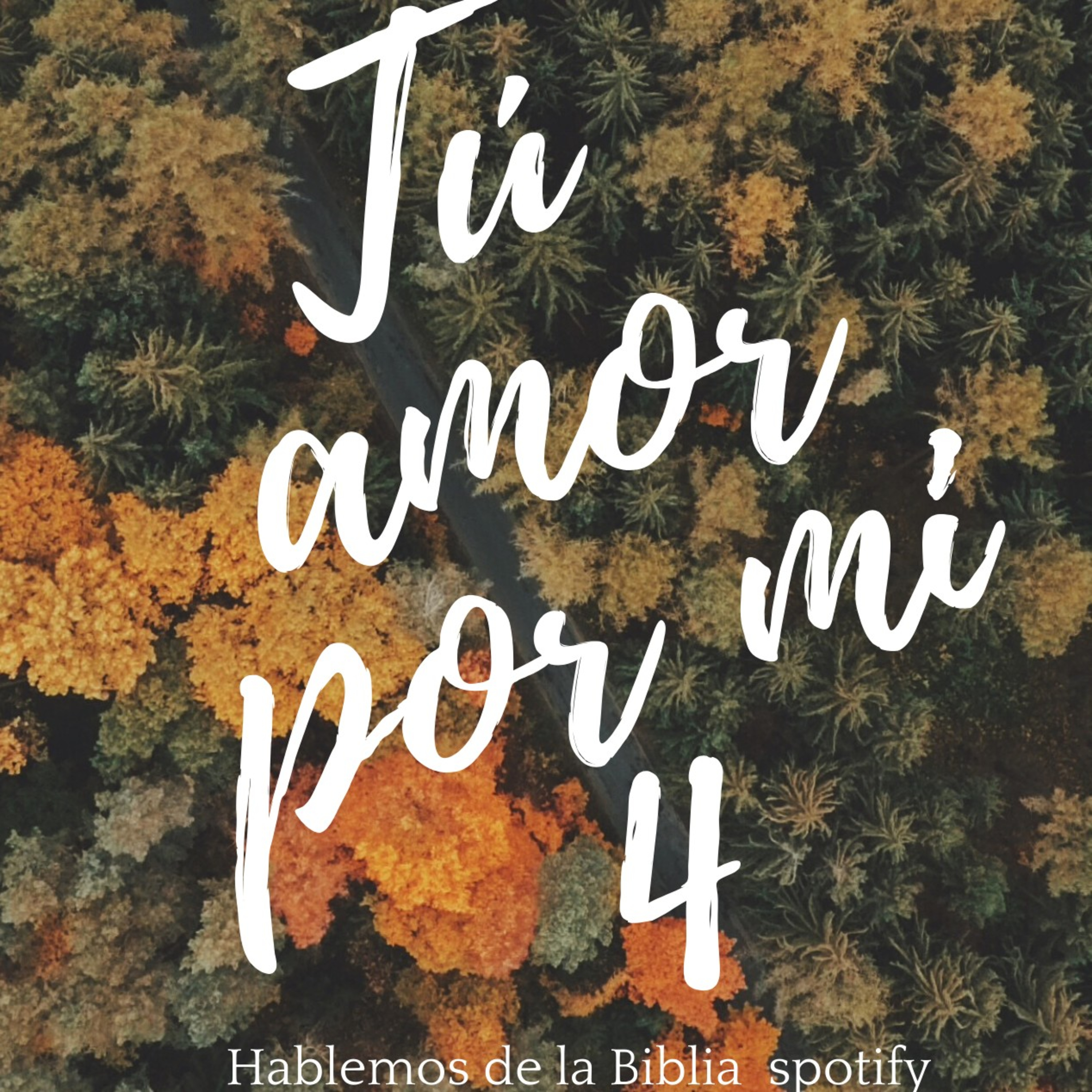 3:16 Mi amor por ti Capitulo 4 El amor del Padre episode artwork