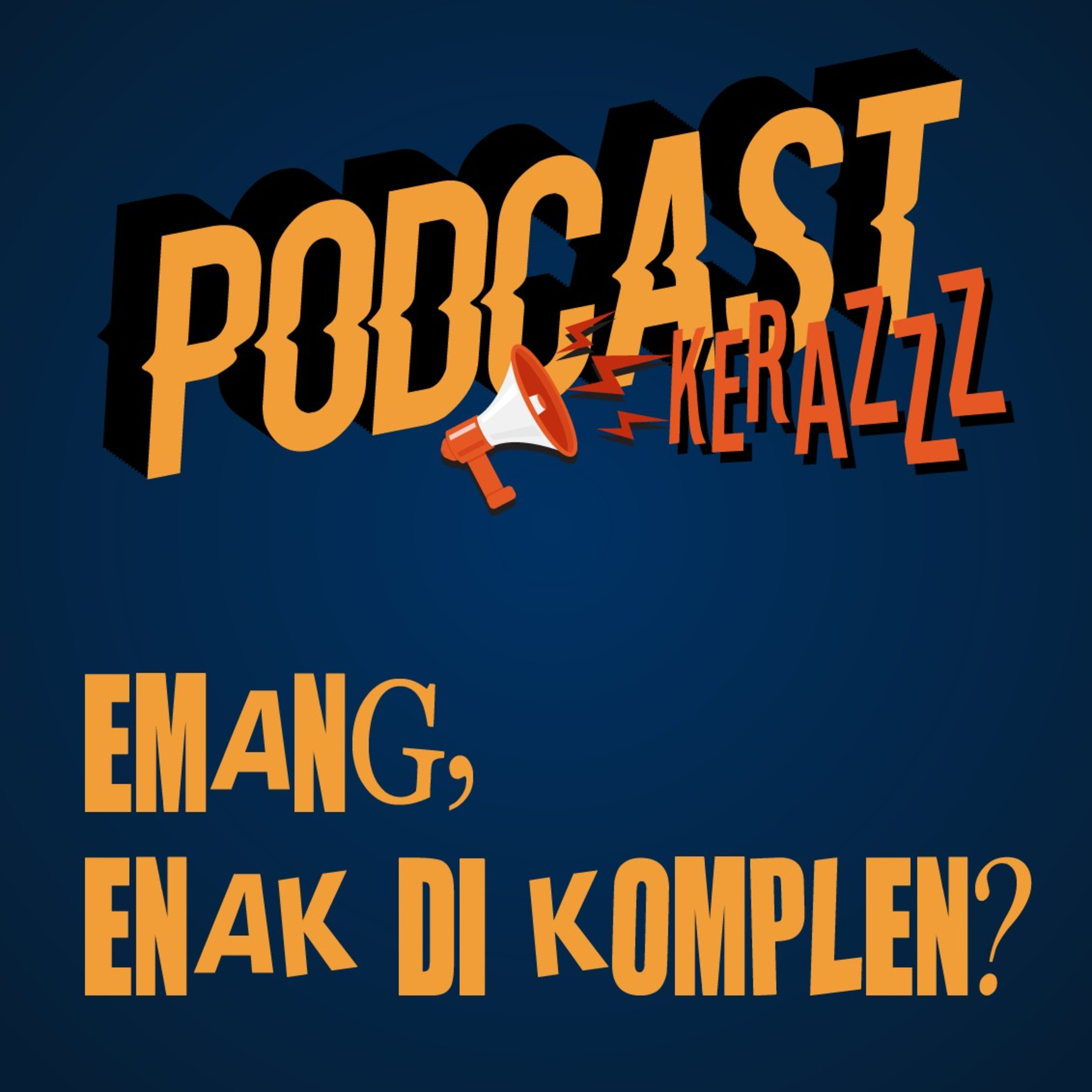 PODCAST KERAZZZ