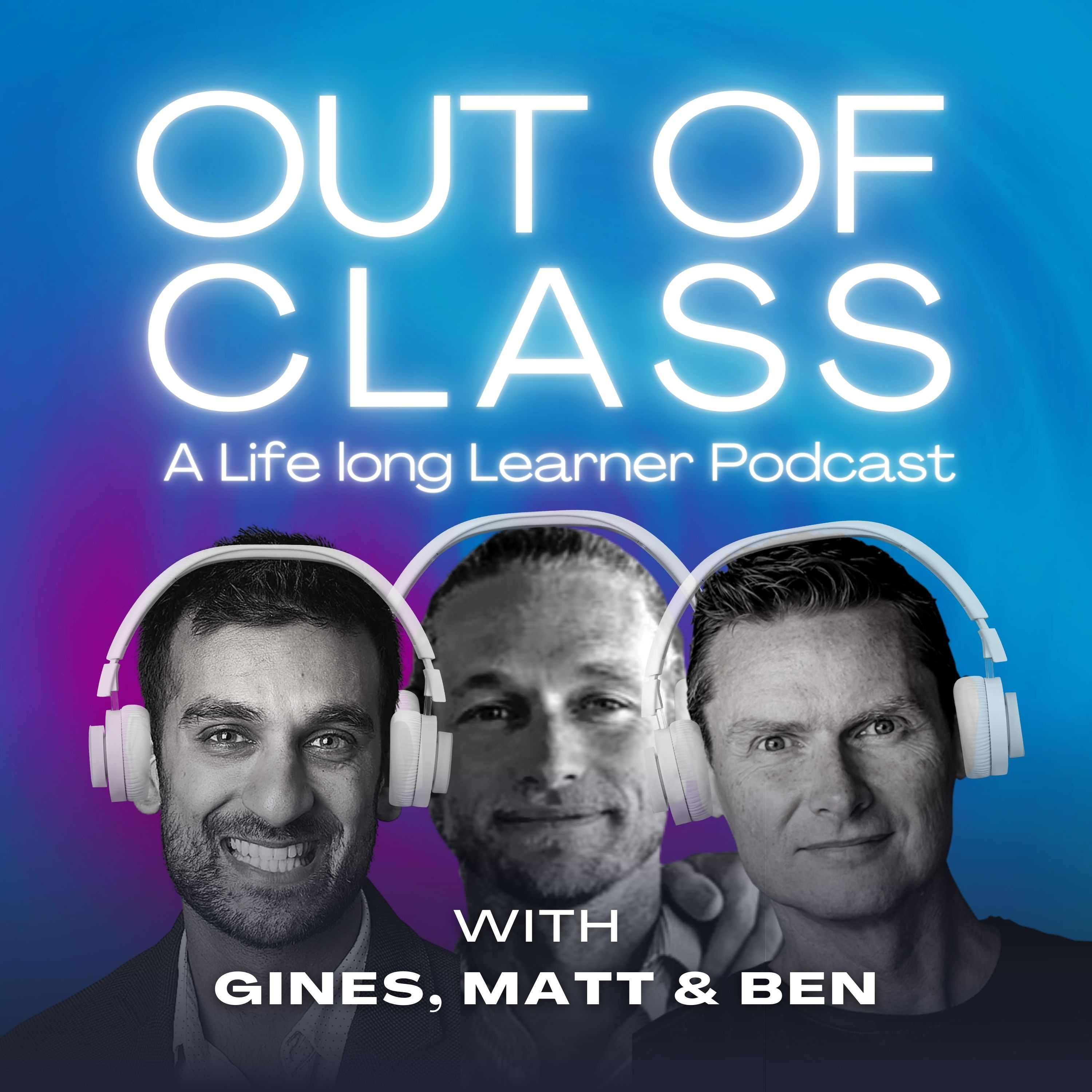Ep. 74 - Out Of Class - Feedback Culture, Honest conversations, teaching for life episode artwork