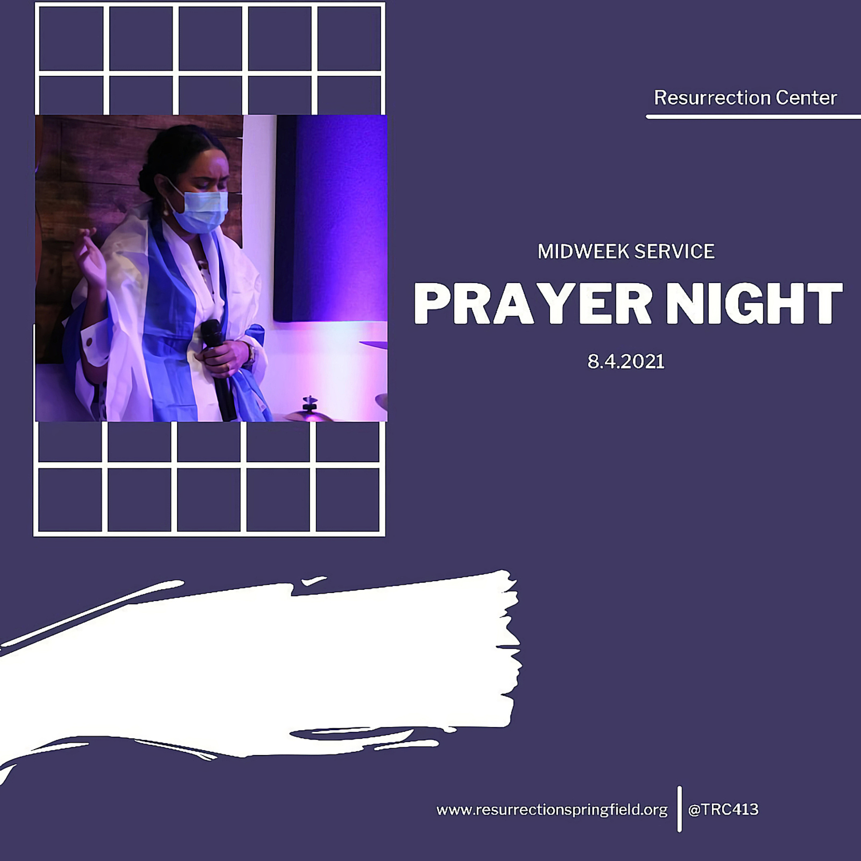 Wednesday Prayer Night on August 4, 2021 at the Resurrection Center  episode artwork