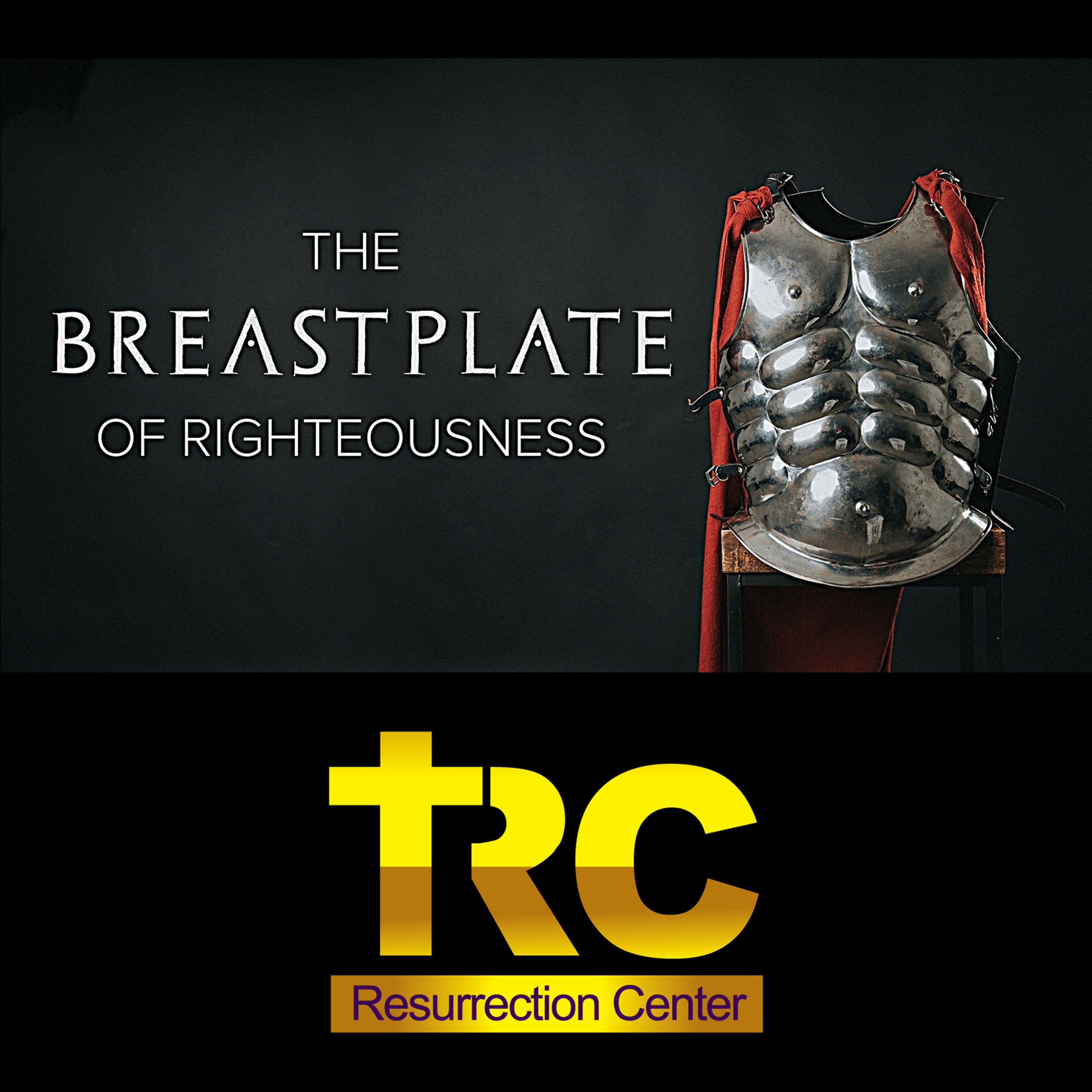 Breastplate of Righteousness as Part of the Full Armor of God episode artwork
