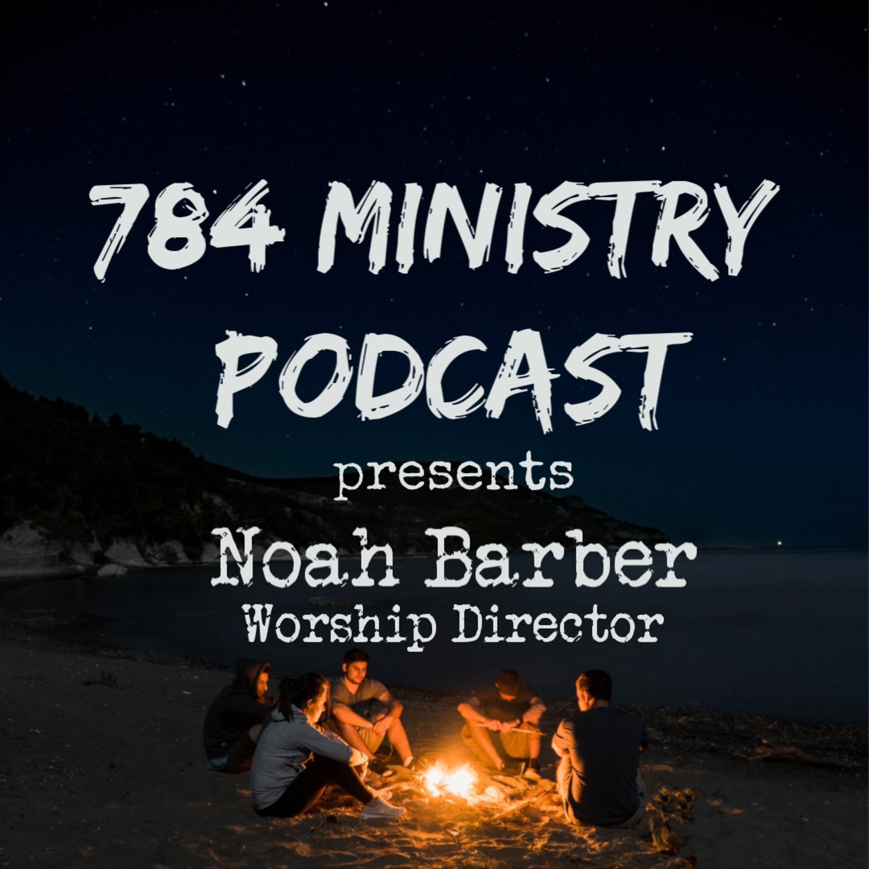 784 Ministry Podcast