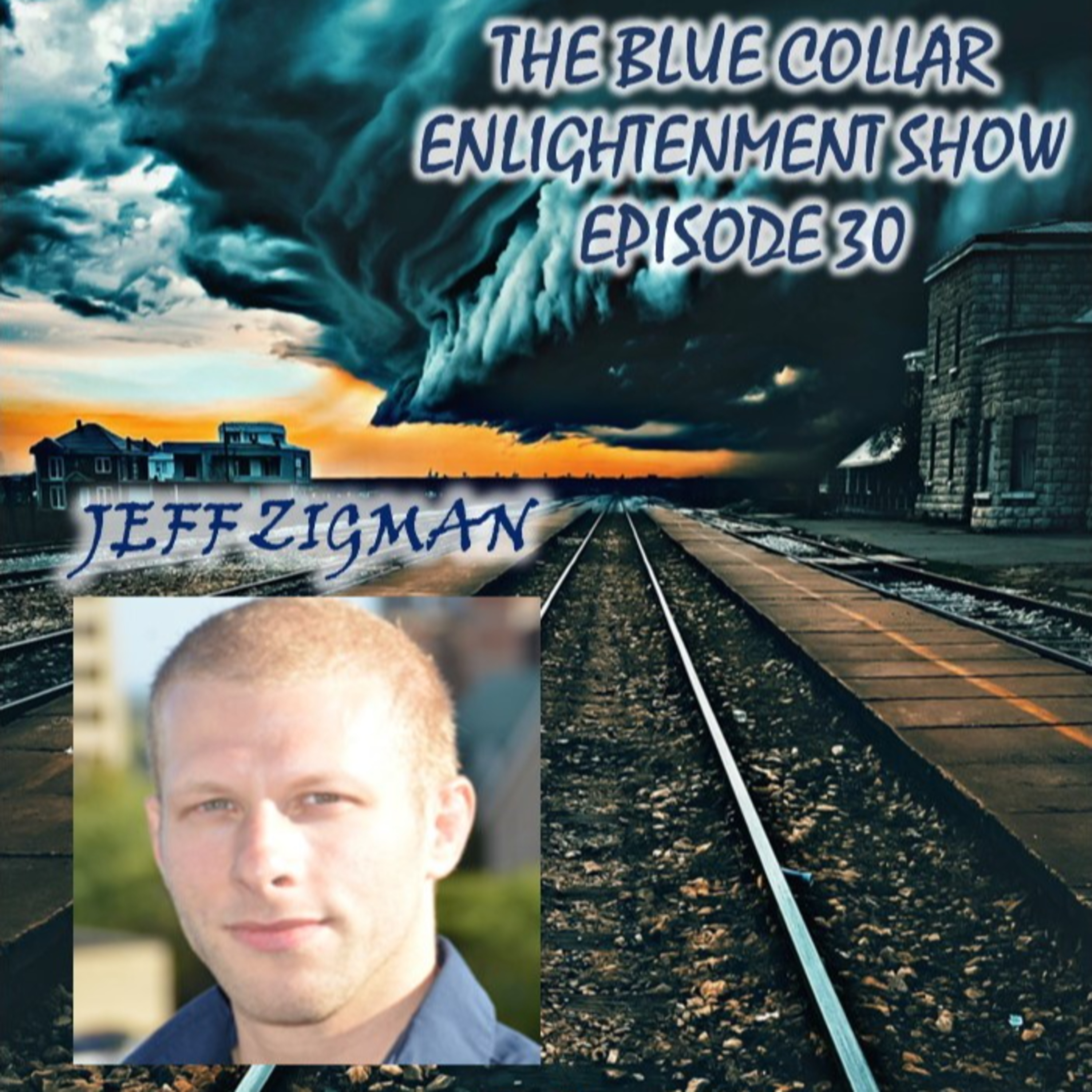 The Blue Collar Enlightenment Show