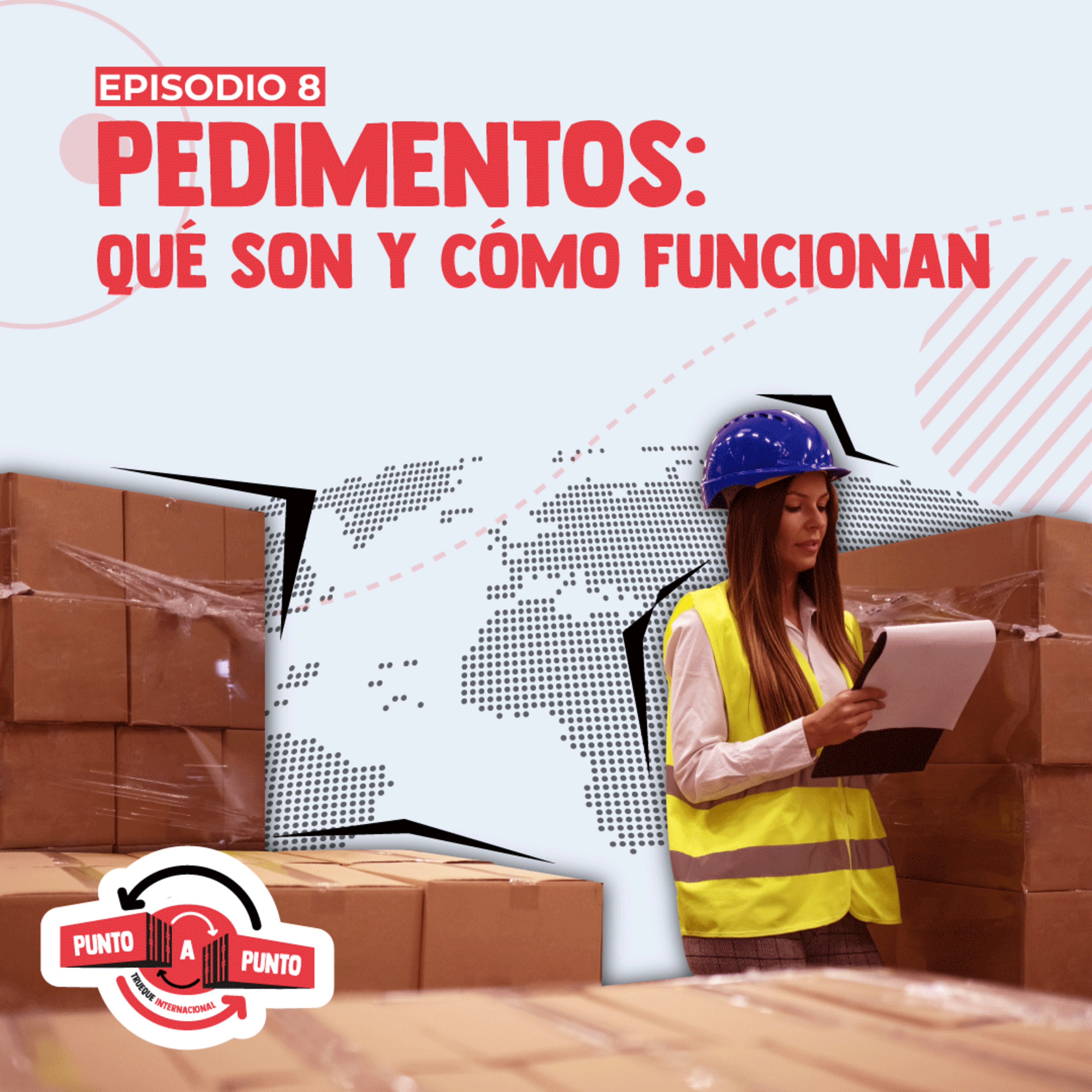 Pedimentos: qué son y cómo funcionan episode artwork