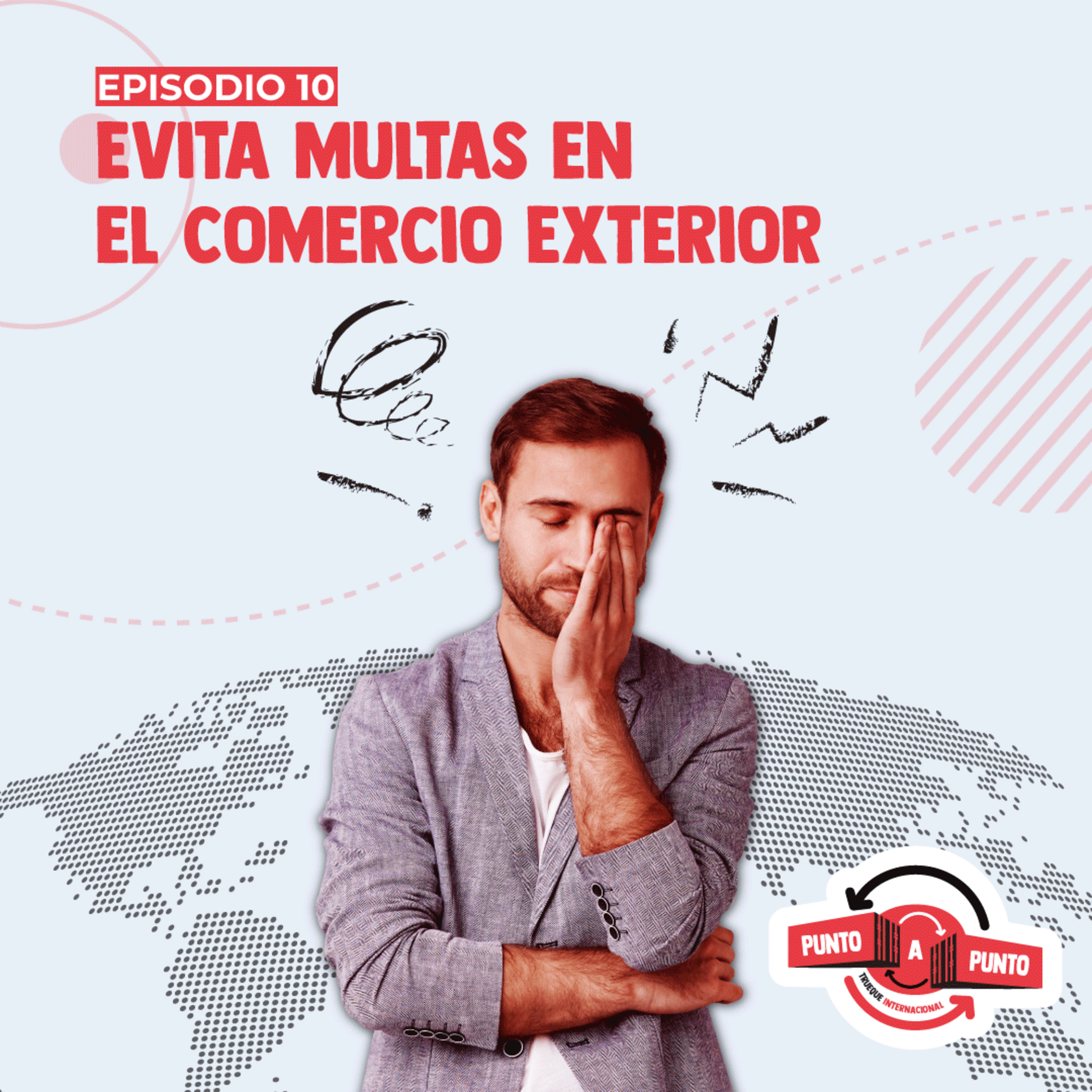 Evita multas en el Comercio Exterior episode artwork
