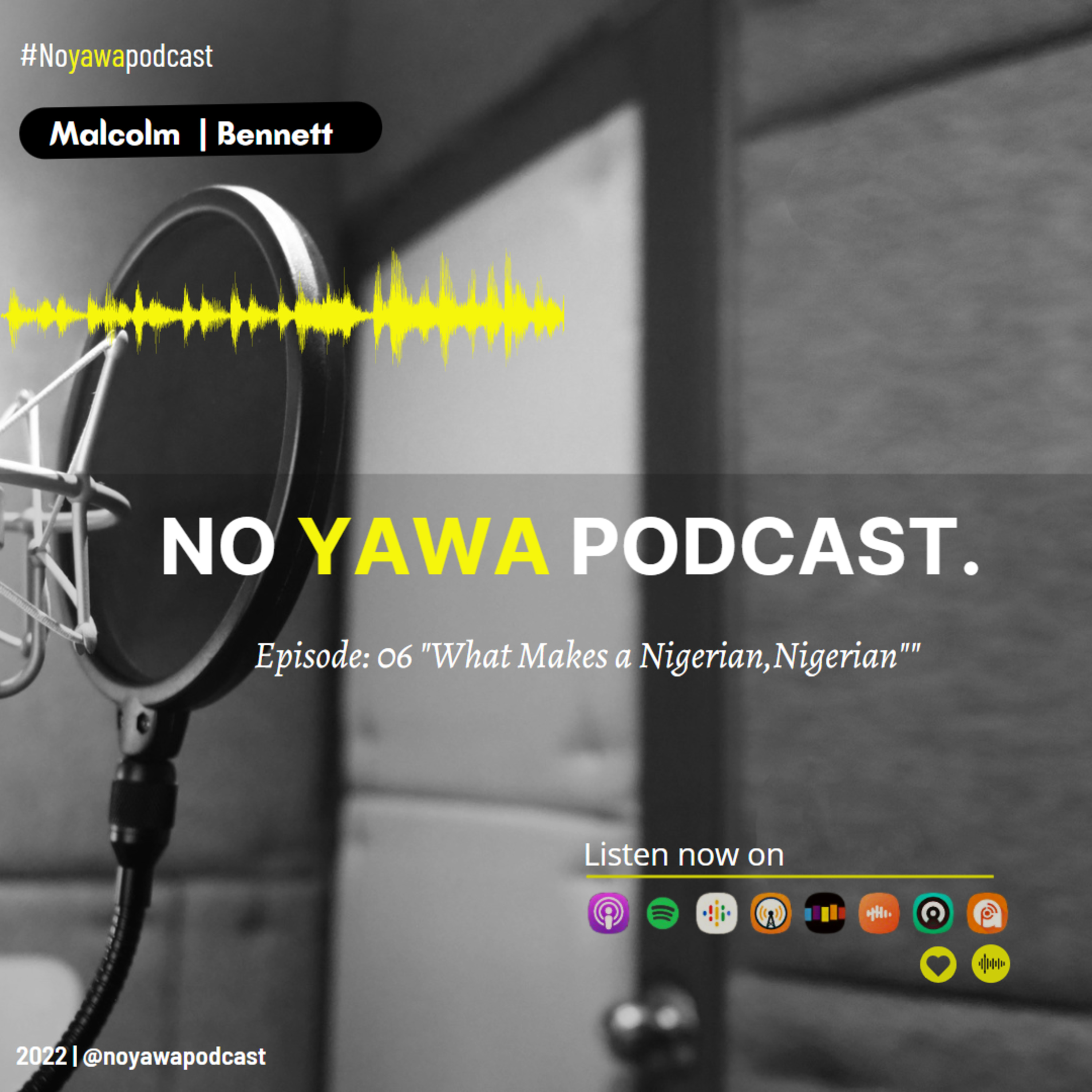 No Yawa Podcast