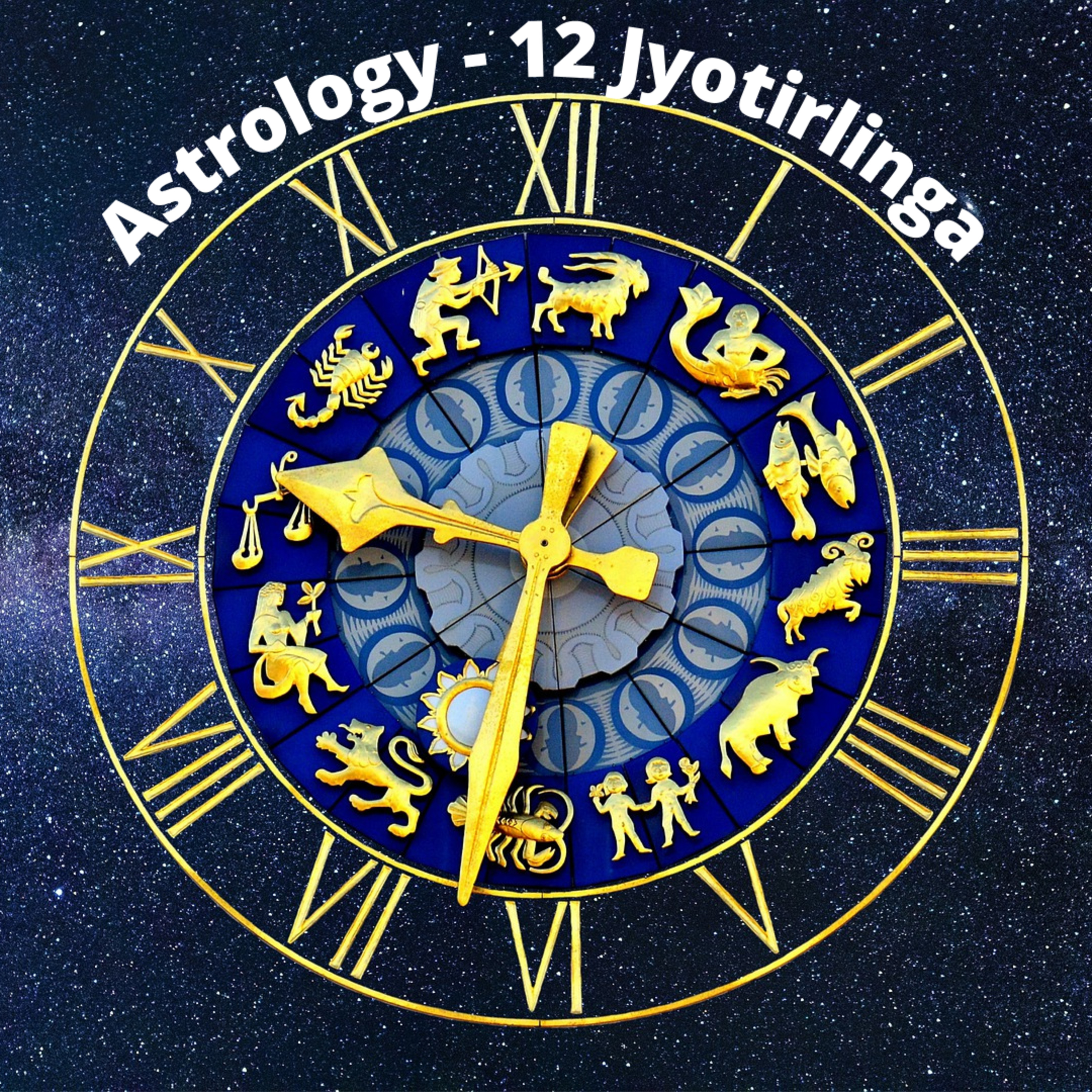 Astrology - 12 Jyotirlinga : INTRODUCTION
